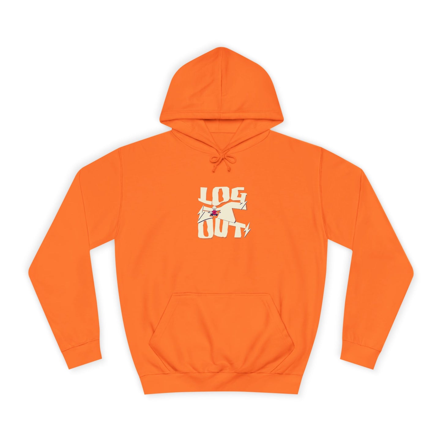 Unisex Hoodie - "LOG IT OUT" Graphic Sweatshirt, Casual Wear, Custom Apparel, Gift, Cozy Hoodie