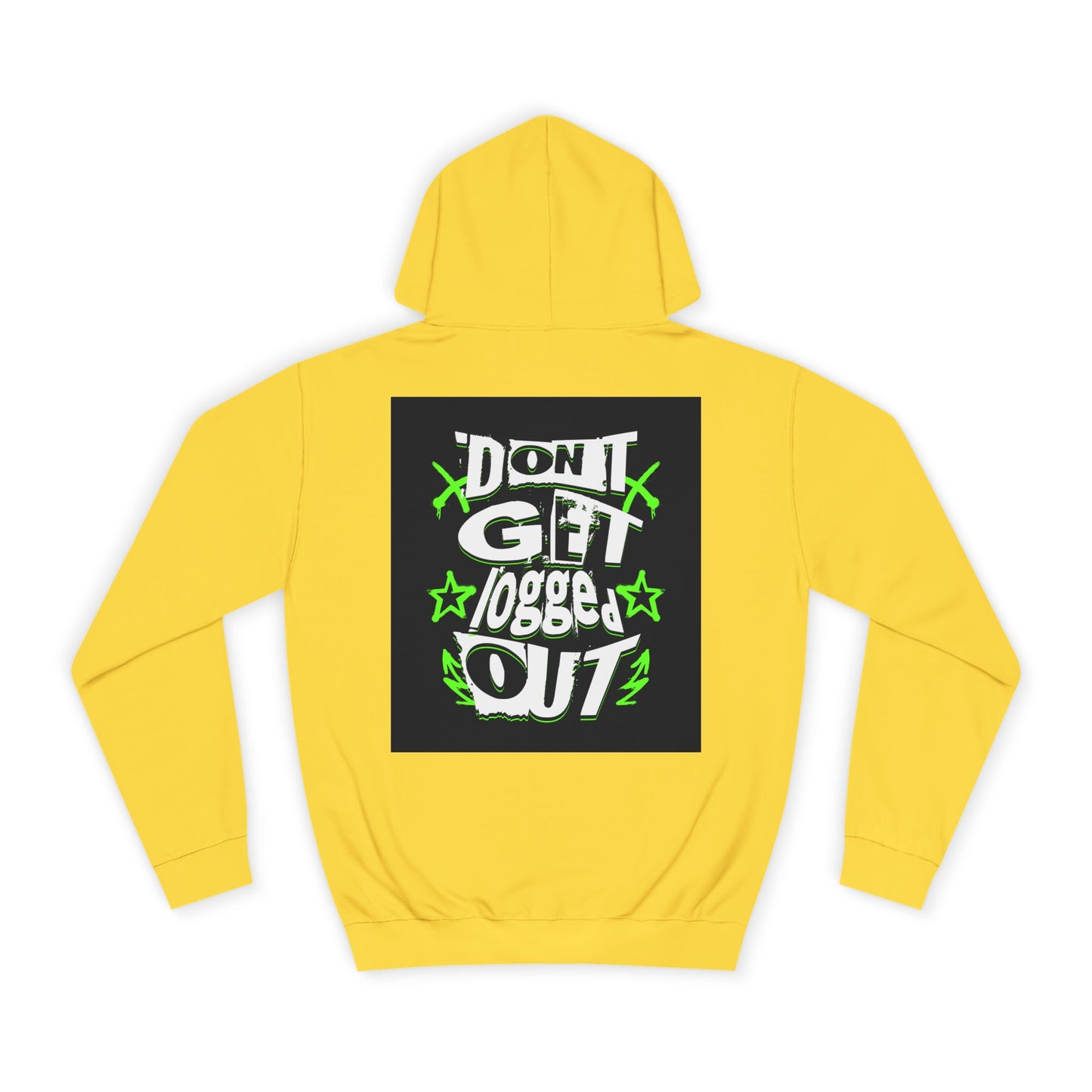 Vibrant Unisex Hoodie - Perfect for Life, Casual Outings & Gift Ideas - Fun Design: 'Don't Get Logged Out!'