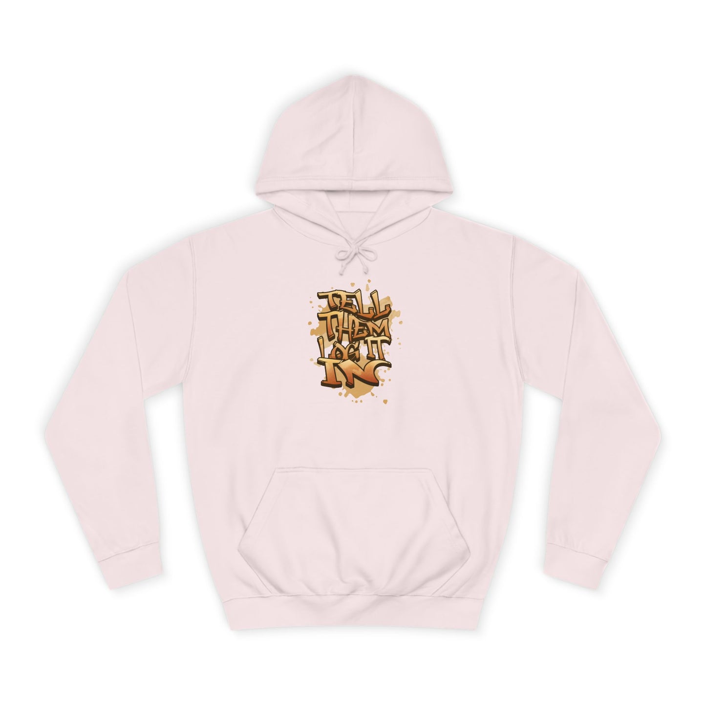 Urban Graffiti Hoodie, Unisex 'TELL EM LOG IT IN'Hoodie for Casual Wear, Streetwear, Hip-Hop Fashion, Graphic Hoodie