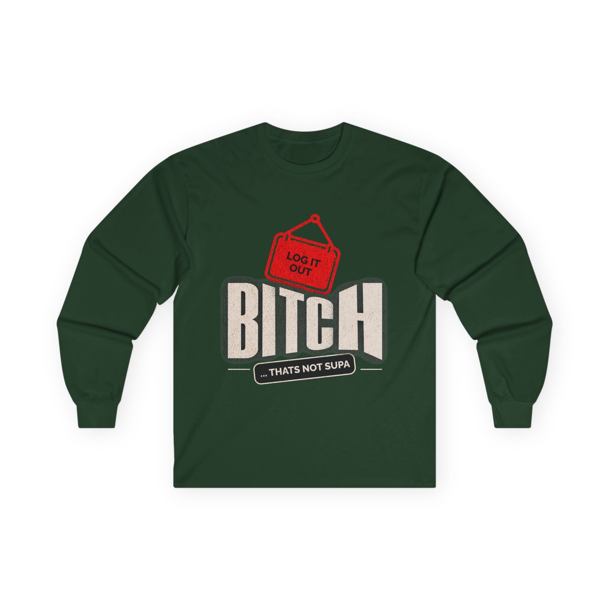 Long Sleeve Tee — 'Log It Out' Graphic Shirt