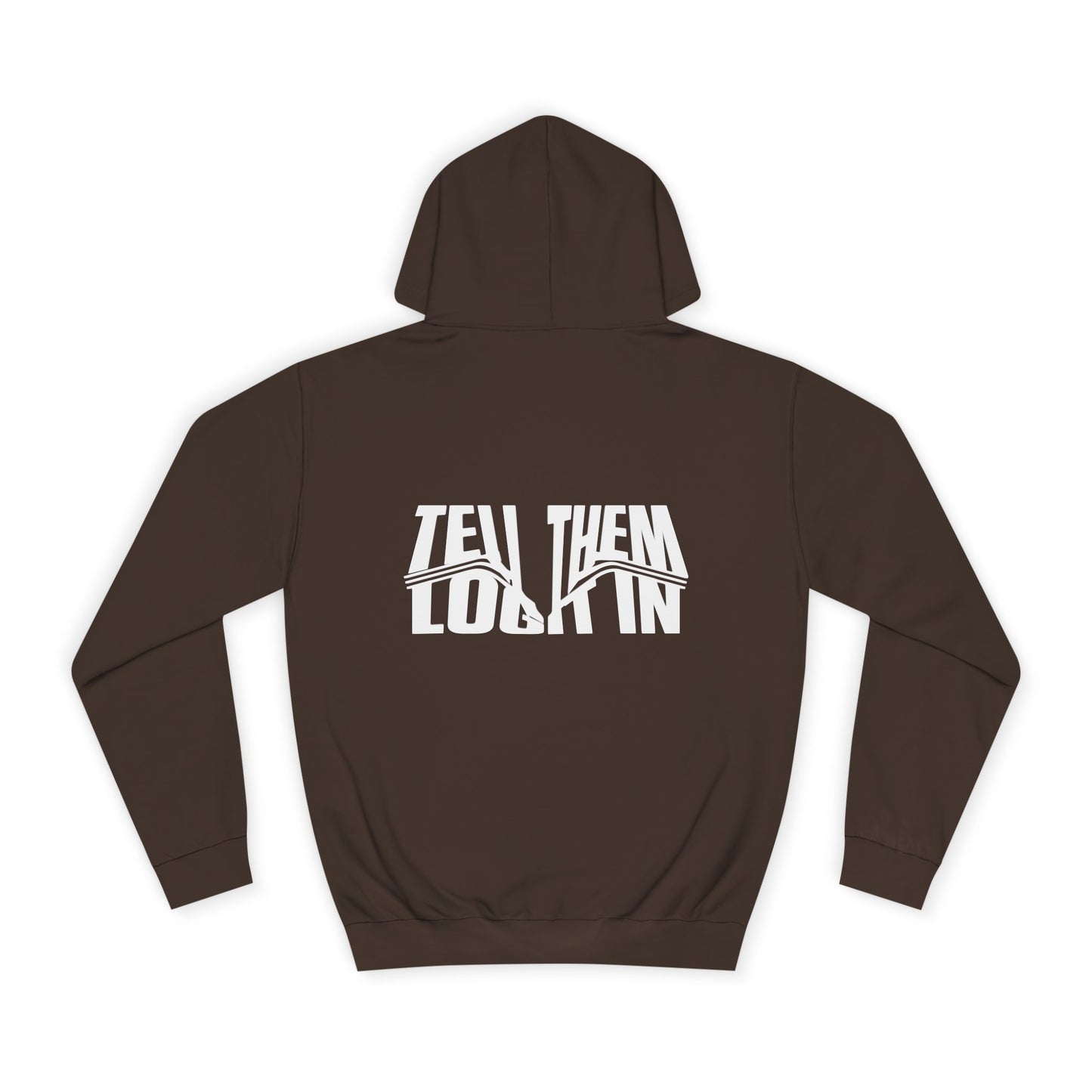 Unisex Tell them log it in Hoodie: Cool Casual Wear, Apparel, Hip Gear, Trendy Streetwear, Cozy Gift