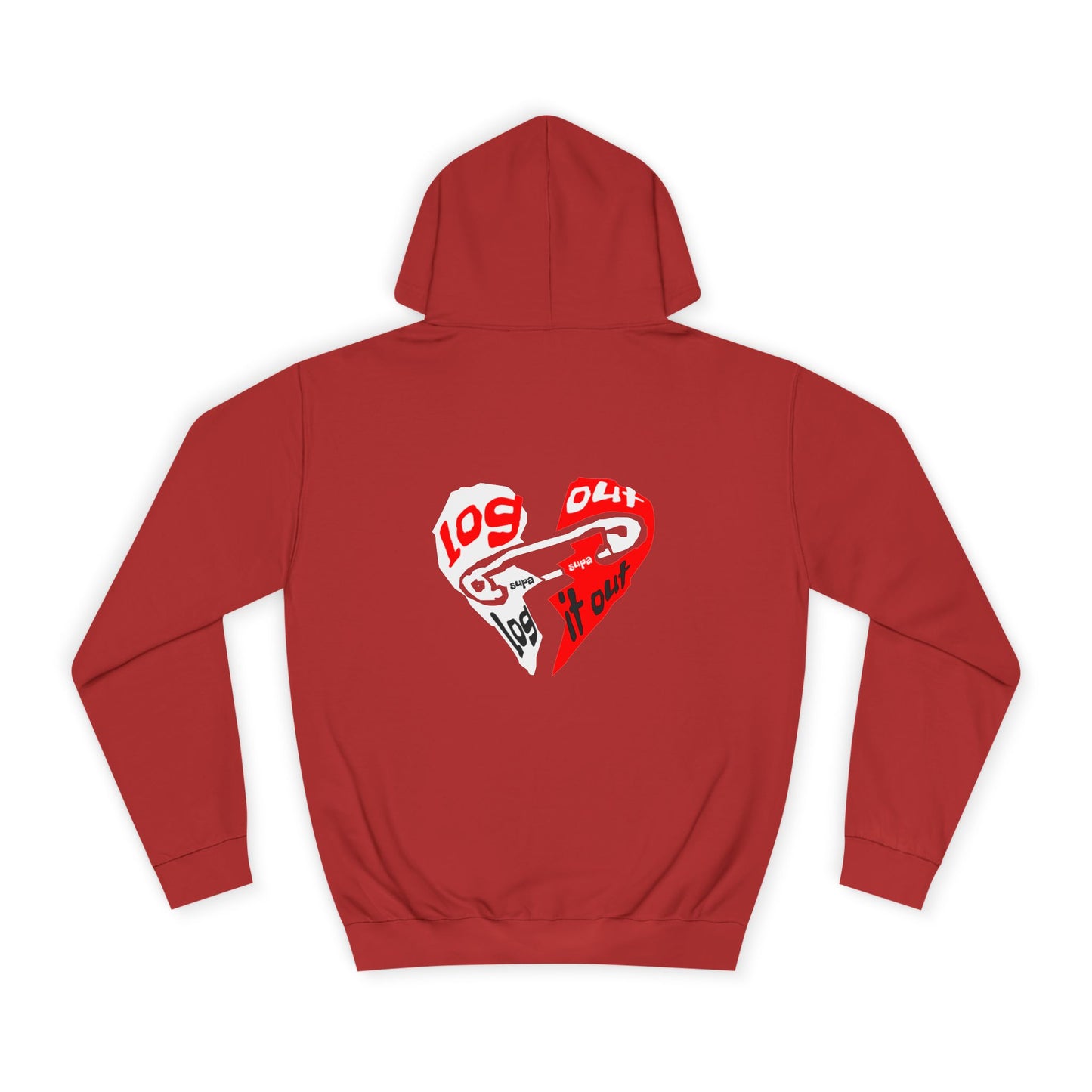 Unisex Log it out Hoodie with Heart Design | Comfortable Sweatshirt for Any One| Perfect for Events, Gifts