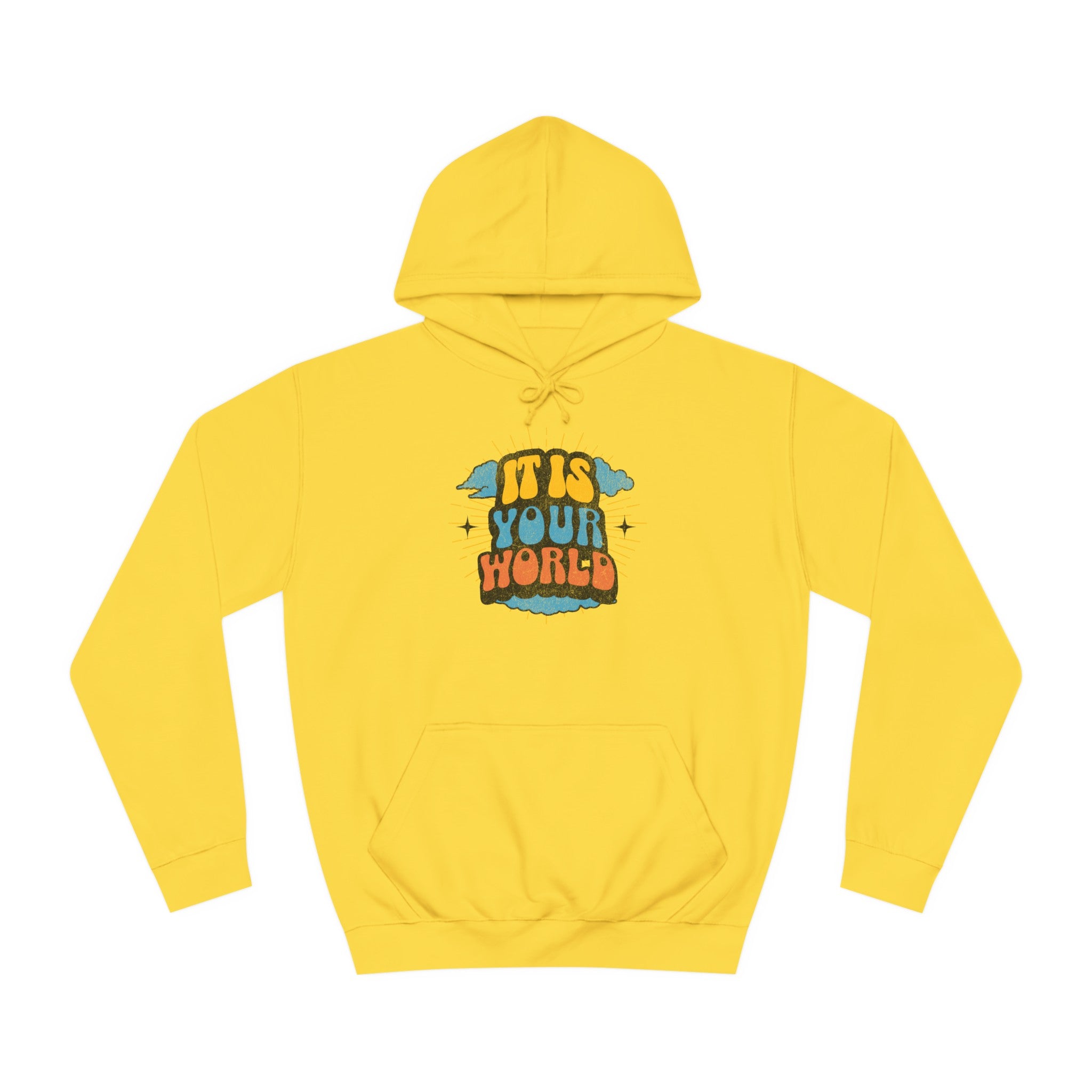 Unisex Your World Hoodie