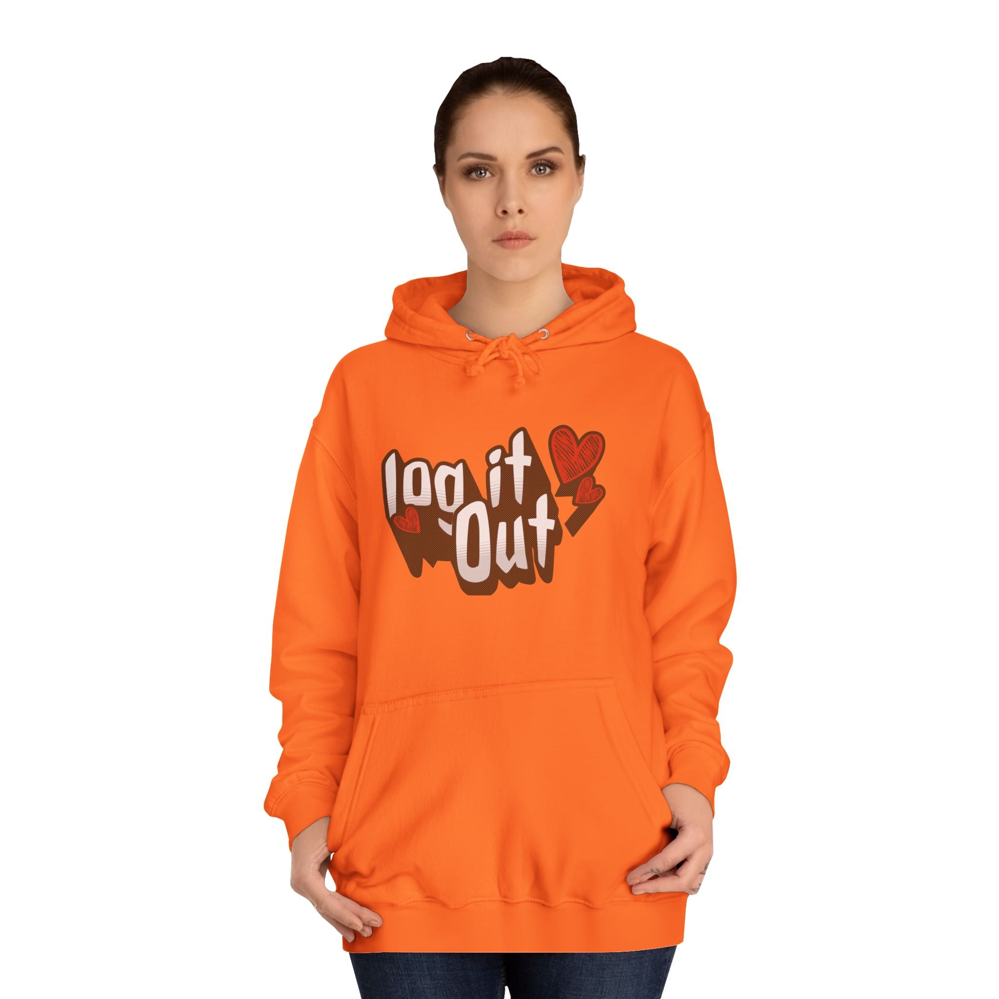 Trendy Log it out Hoodie, Cozy Unisex Sweatshirt, Perfect Gift, Casual Wear, Comfortable Hoodie for Everyday Use