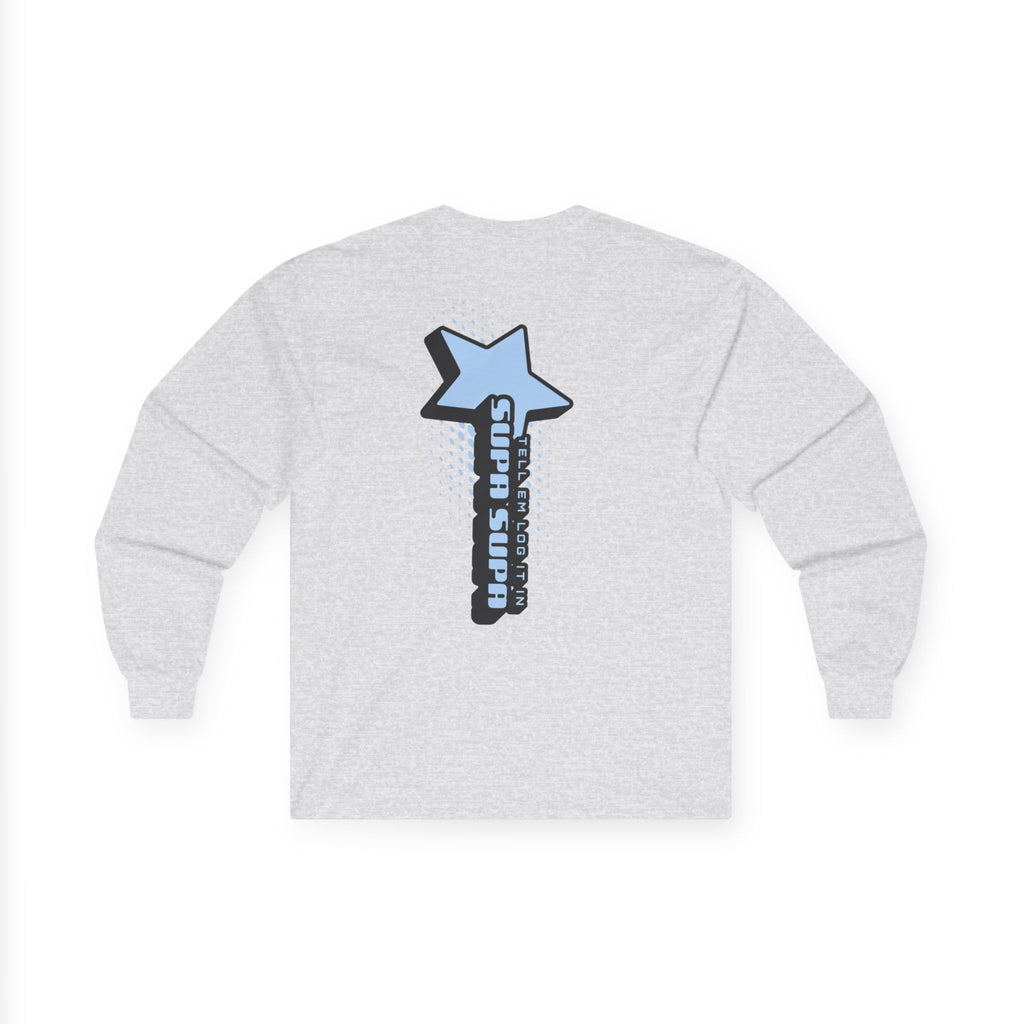 Star Wand Long Sleeve Tee — "Tell em log it in" Graphic Shirt