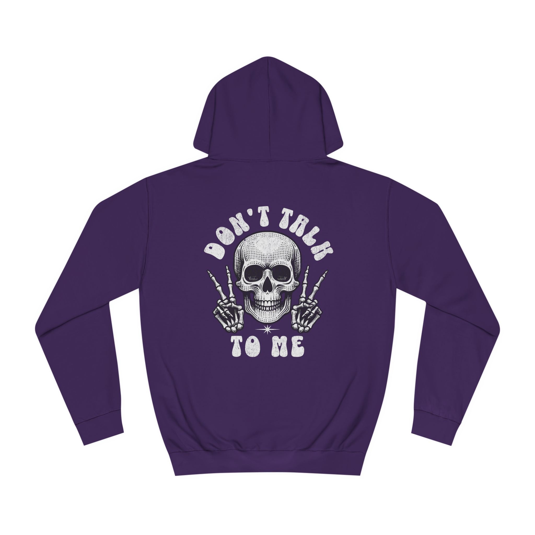 Unisex Don't talk to me Hoodie