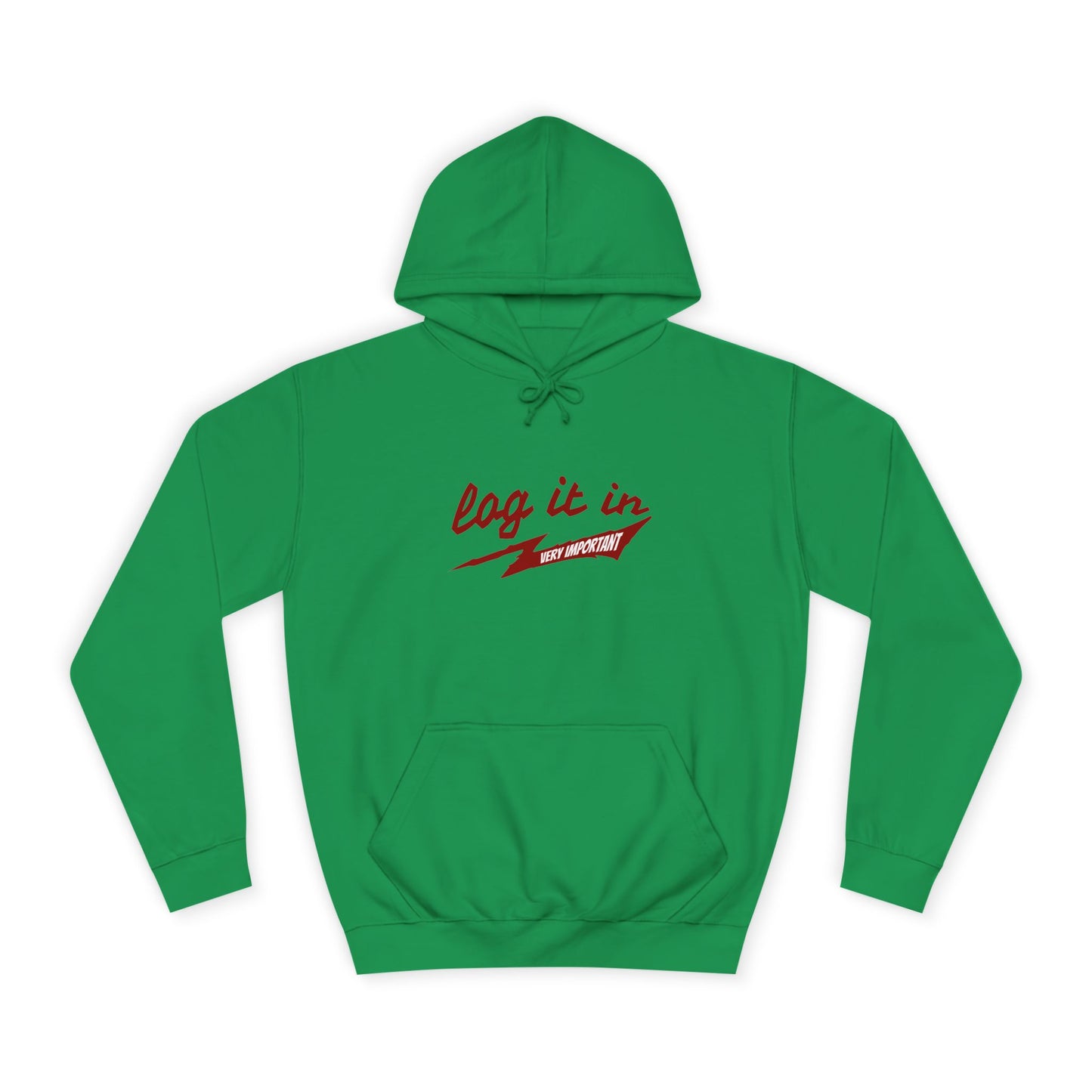 Unisex trendy Hoodie with 'Log It In' Design, Casual Wear, Gifts, Cozy Layering, Perfect for Weekends