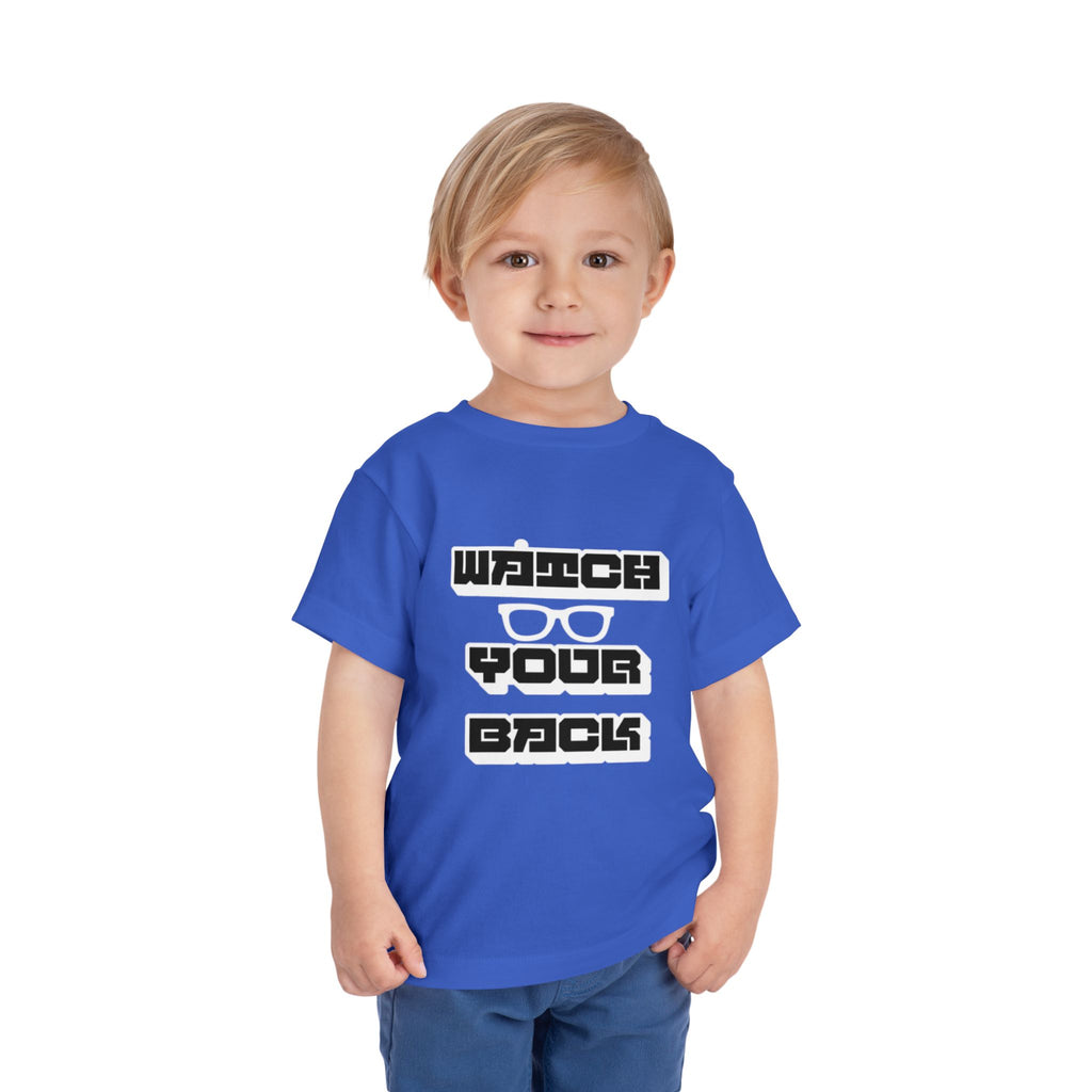 Toddler Tee — "Watch Your Back" Graphic Kids Shirt