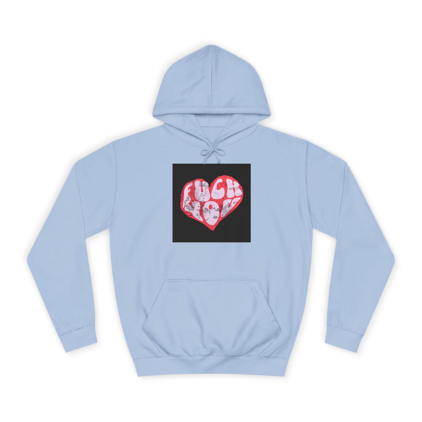 Unisex Hoodie with Bold 'F*** You' Heart Design | Trendy Casual Wear, Gift, Streetwear, Unique Hoodie, Everyday Comfort