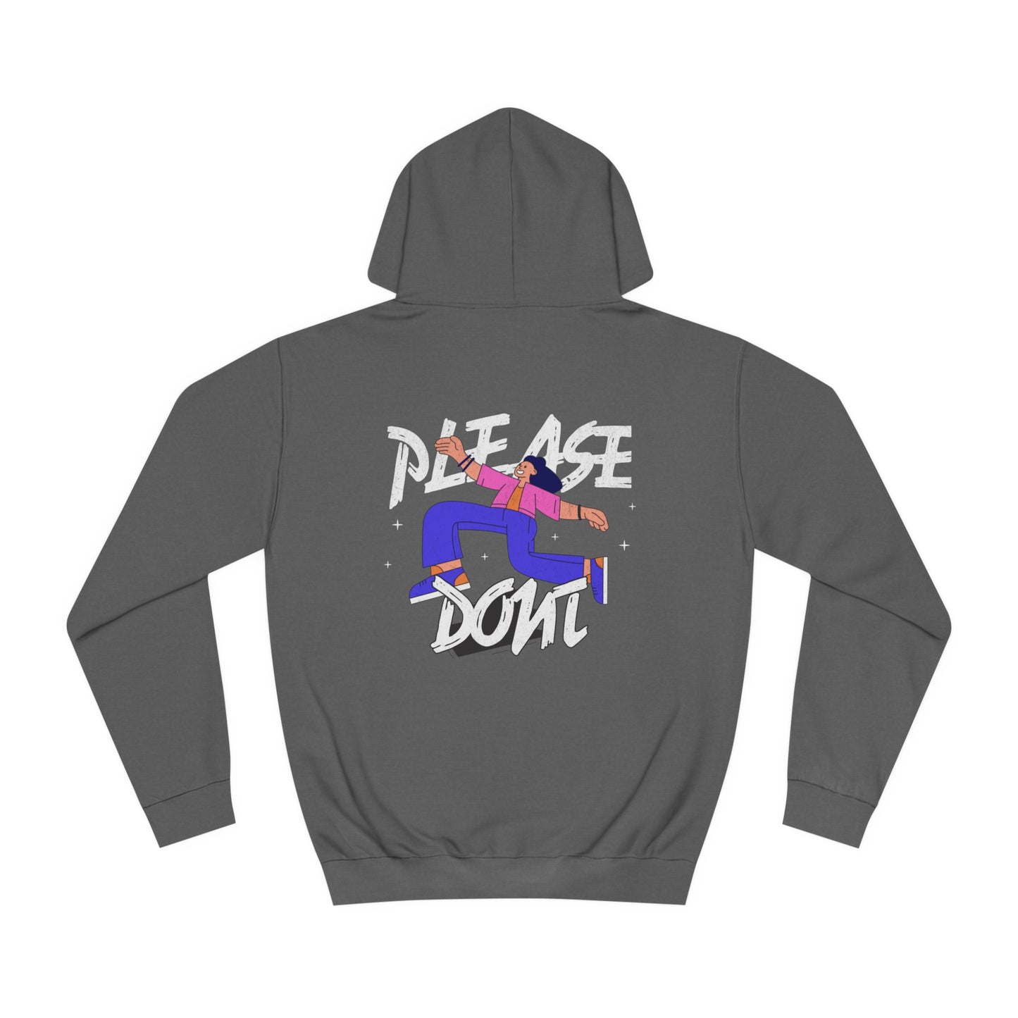 Unisex Please Don't Hoodie