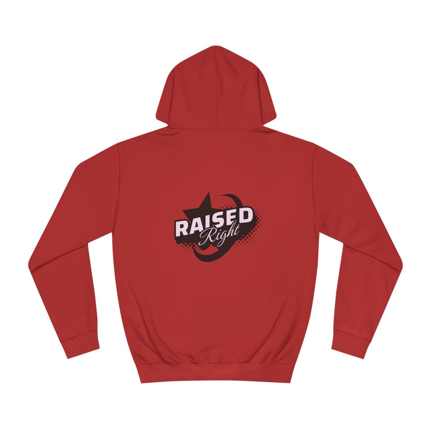 Unisex Raised Right Hoodie