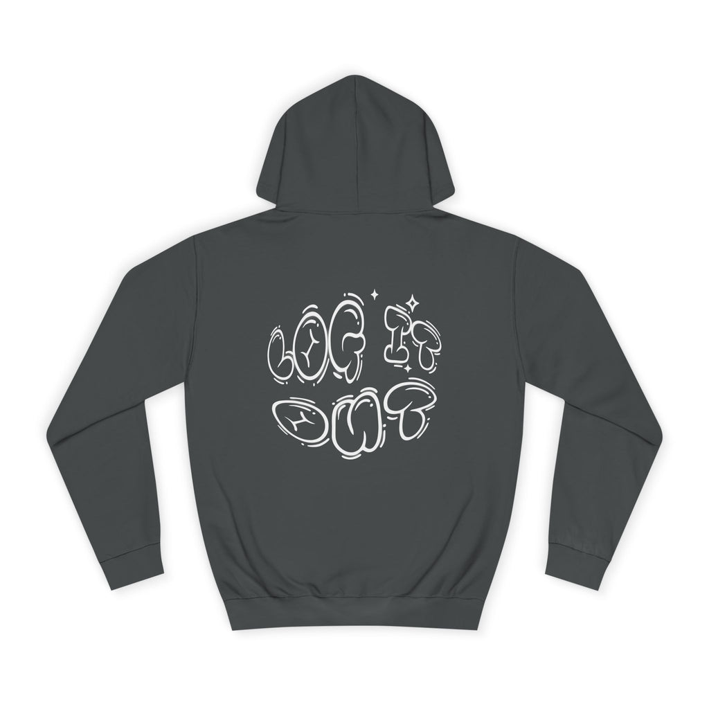 Cozy Unisex Hoodie - "Log It Out" Graphic - Perfect for Casual Wear, Gift