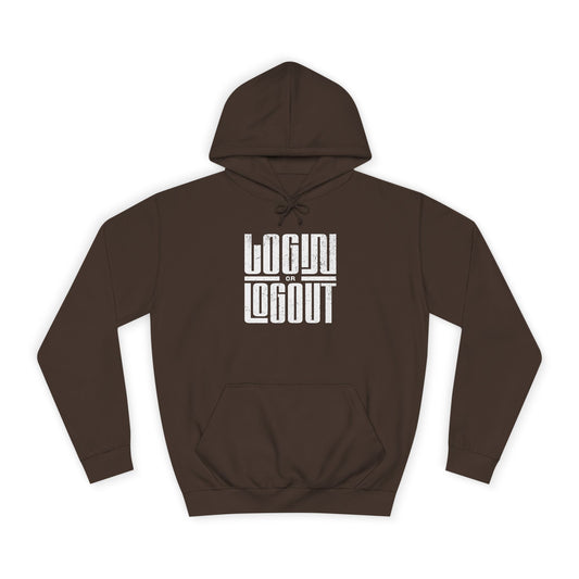 Unisex Login Or Log Out Hoodie - Cozy Campus Style for All Seasons