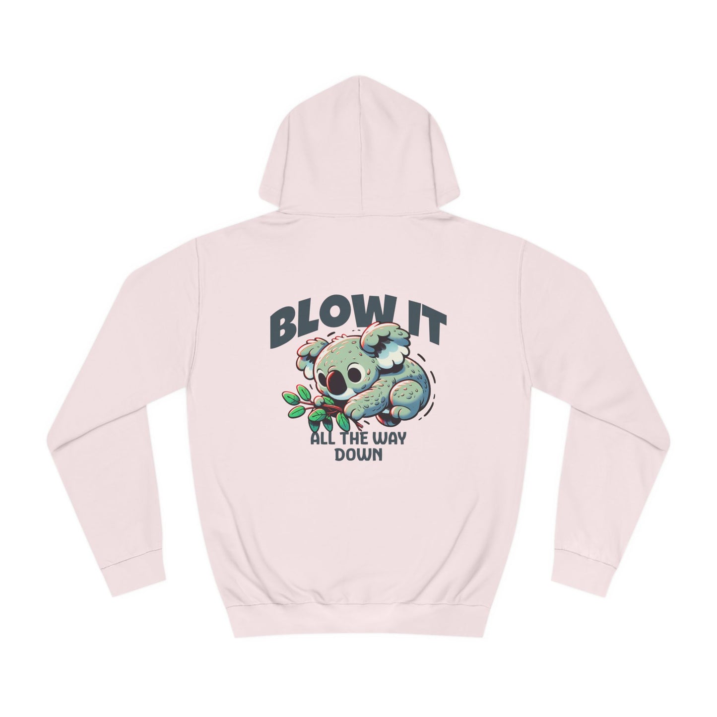 Unisex Blow it  Hoodie