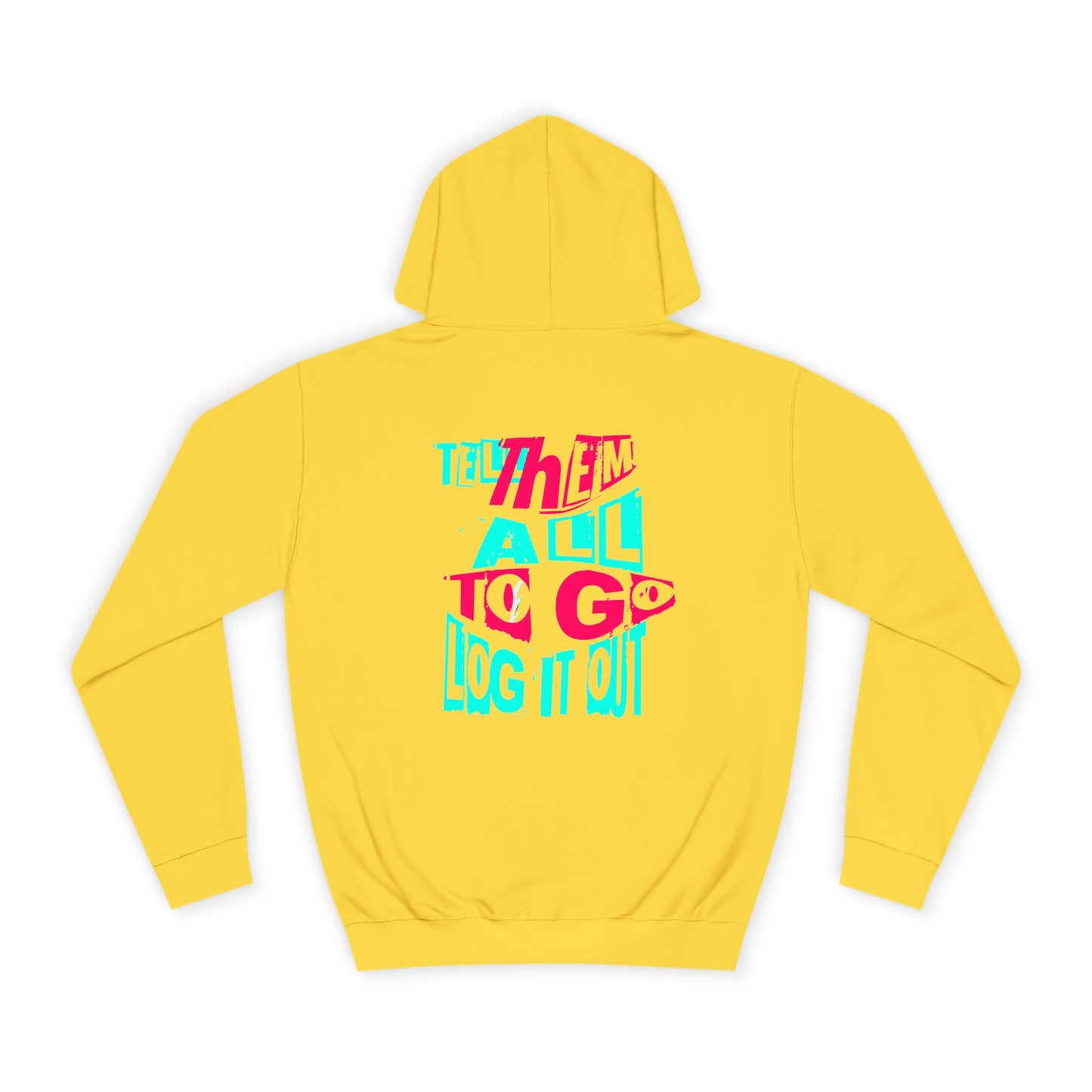 Trendy Unisex Hoodie, Inspirational Quote Sweater, Gift for Any one, Cozy Casual wear,Trendy Apparel