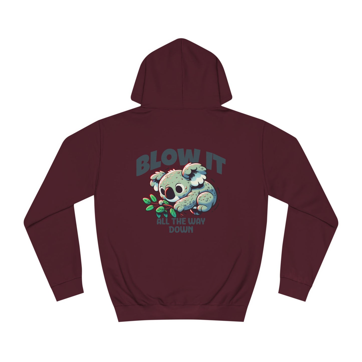Unisex Blow it  Hoodie