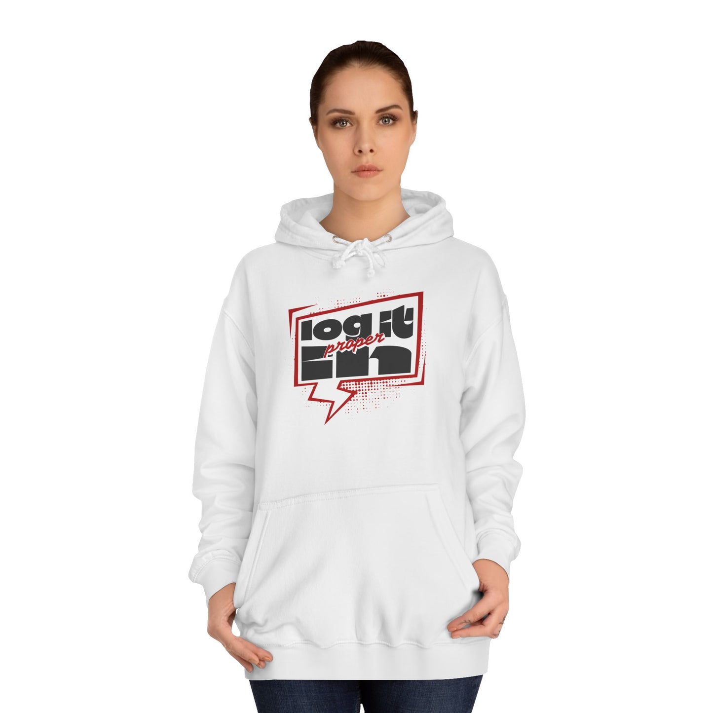 Unisex Log it in Hoodie - Casual Streetwear, College Apparel, Gift, Comfortable Hoodie, Unique Graphic Sweatshirt