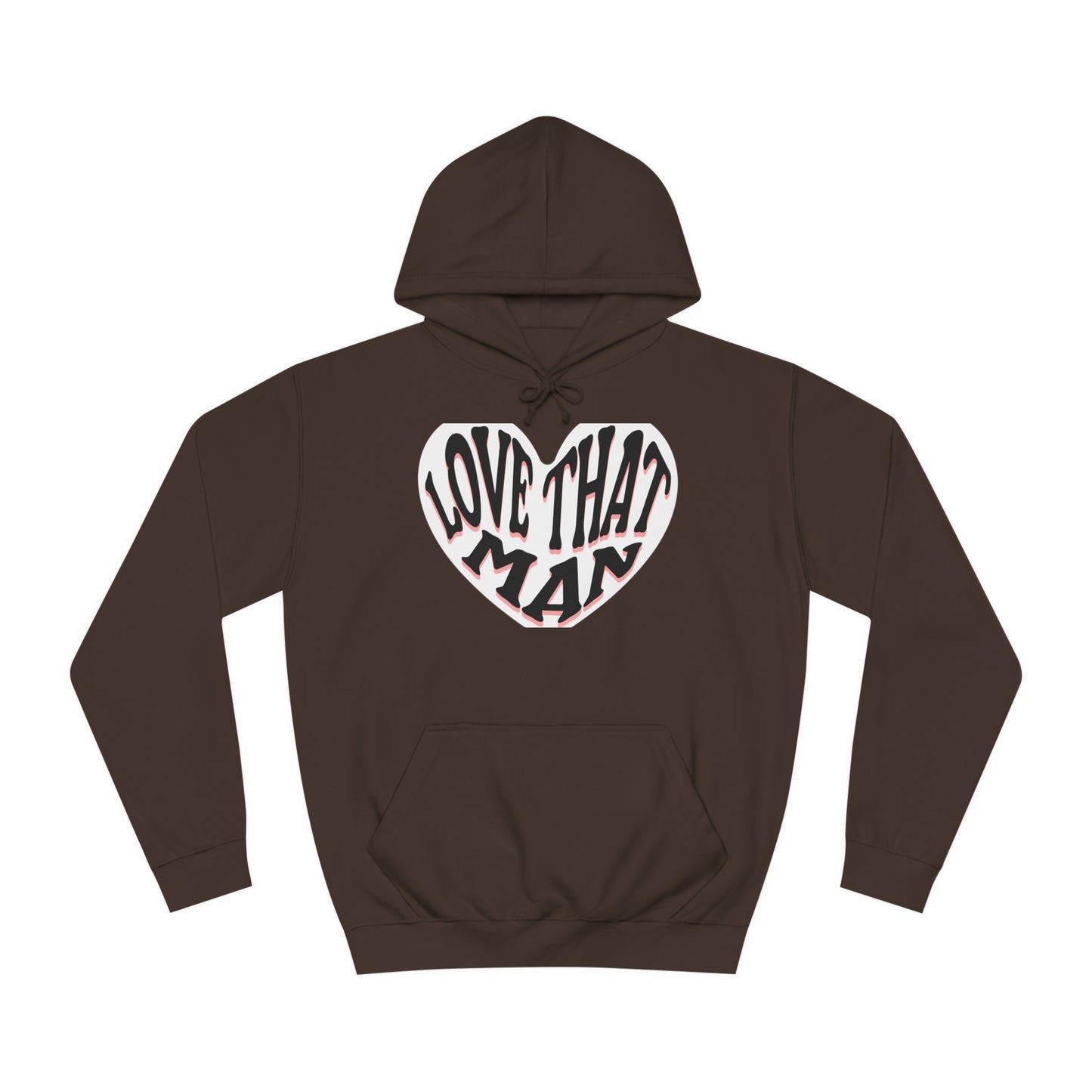 Unisex Love That Man Hoodie
