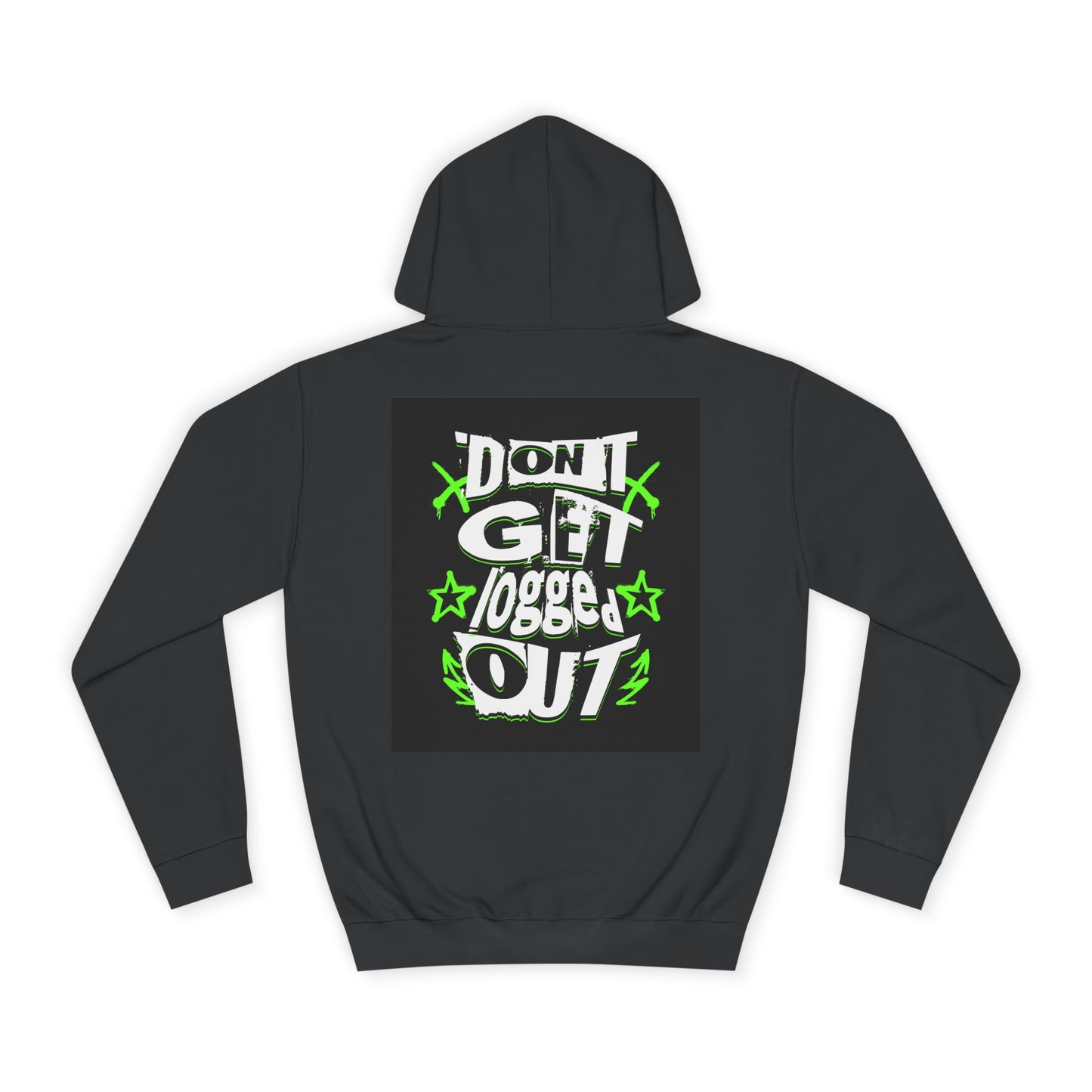 Vibrant Unisex Hoodie - Perfect for Life, Casual Outings & Gift Ideas - Fun Design: 'Don't Get Logged Out!'