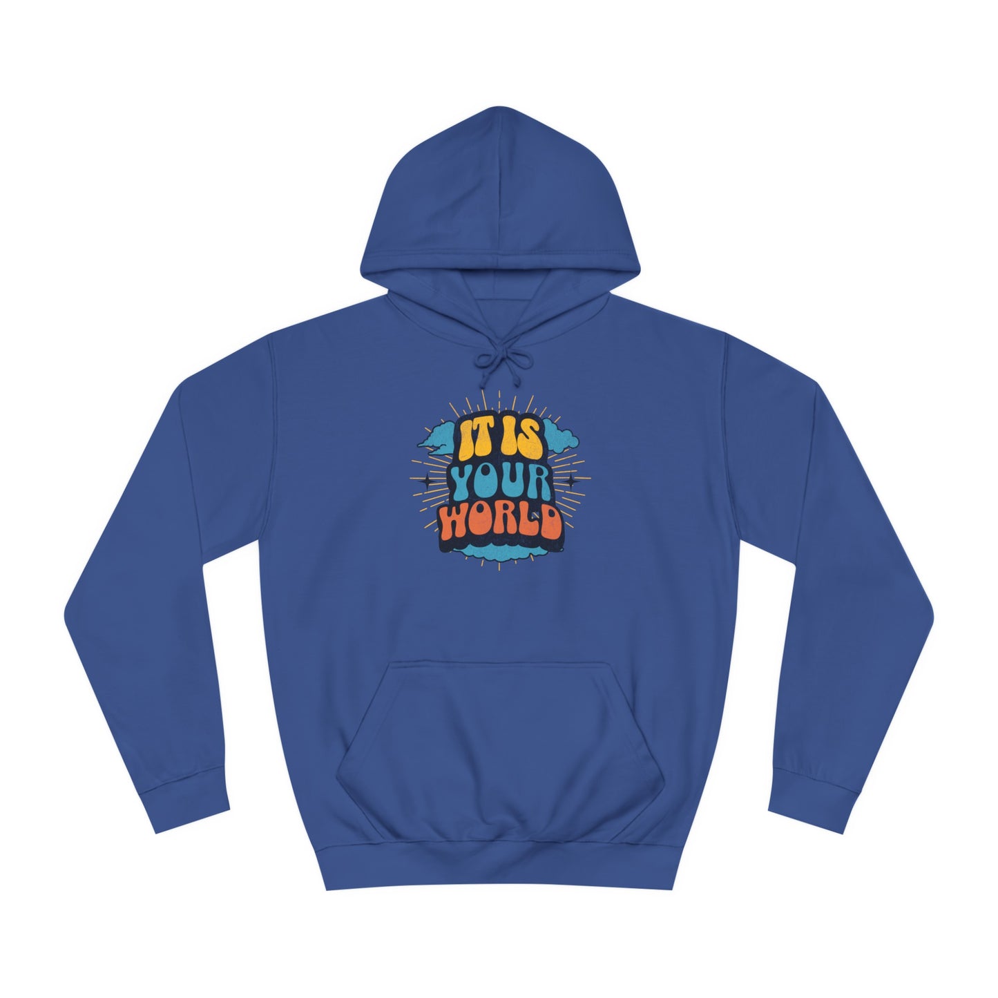Unisex Your World Hoodie
