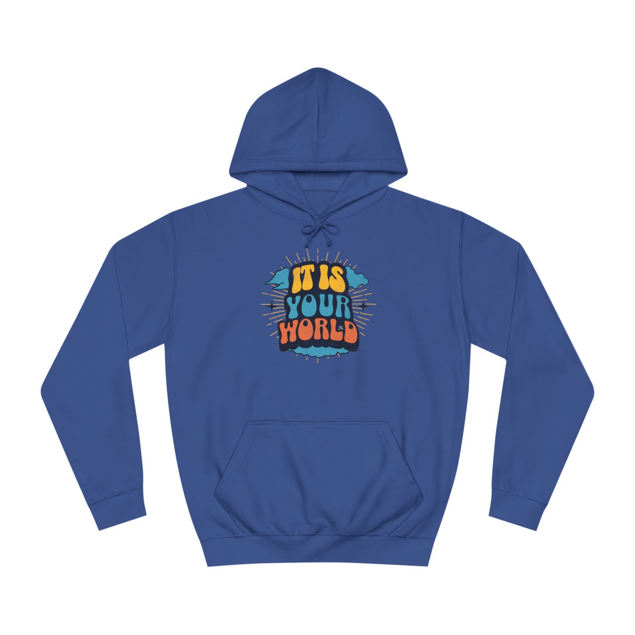 Unisex Your World Hoodie