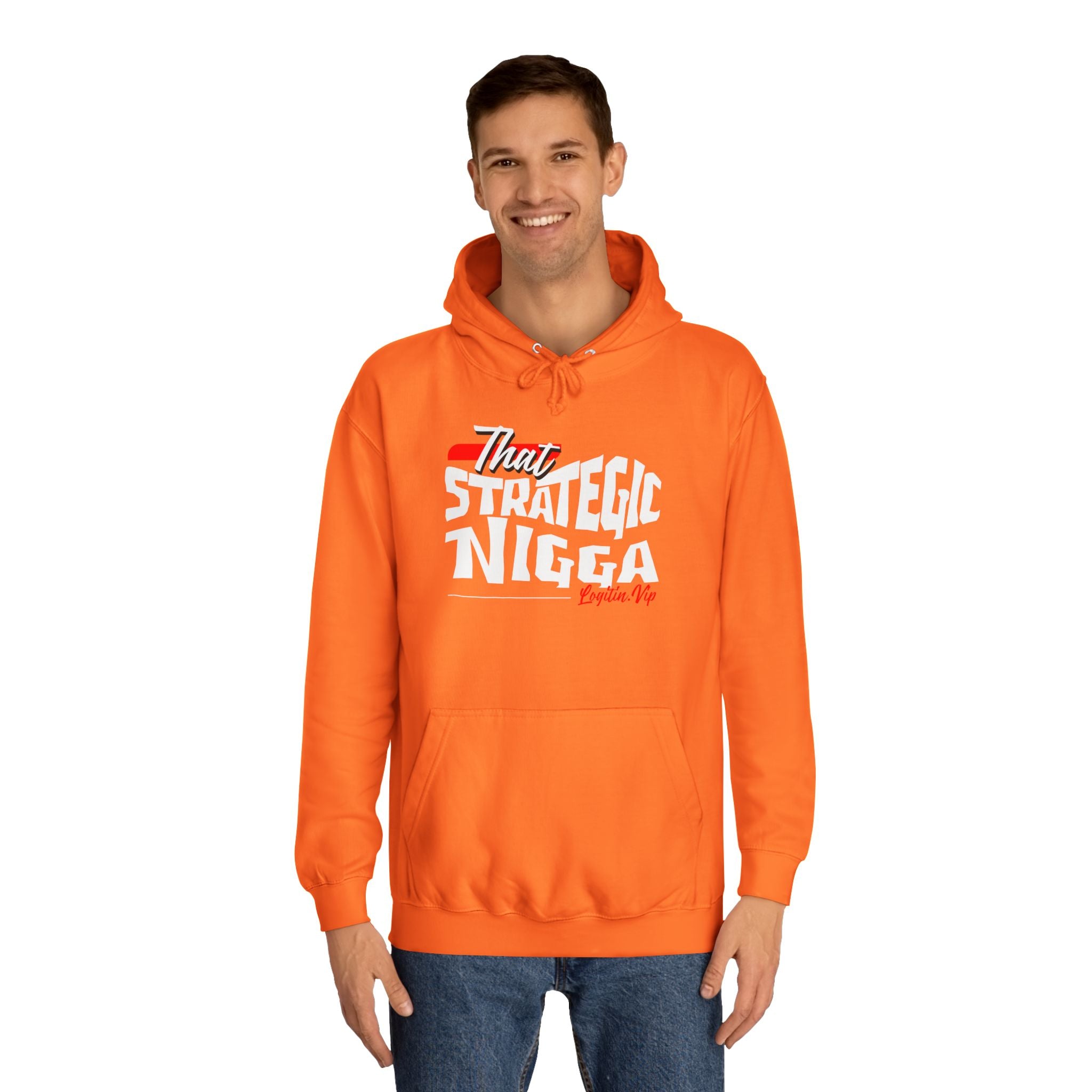 Unisex  Hoodie - "That Strategic Nigga" Graphic Sweatshirt - Trendy Campus Style