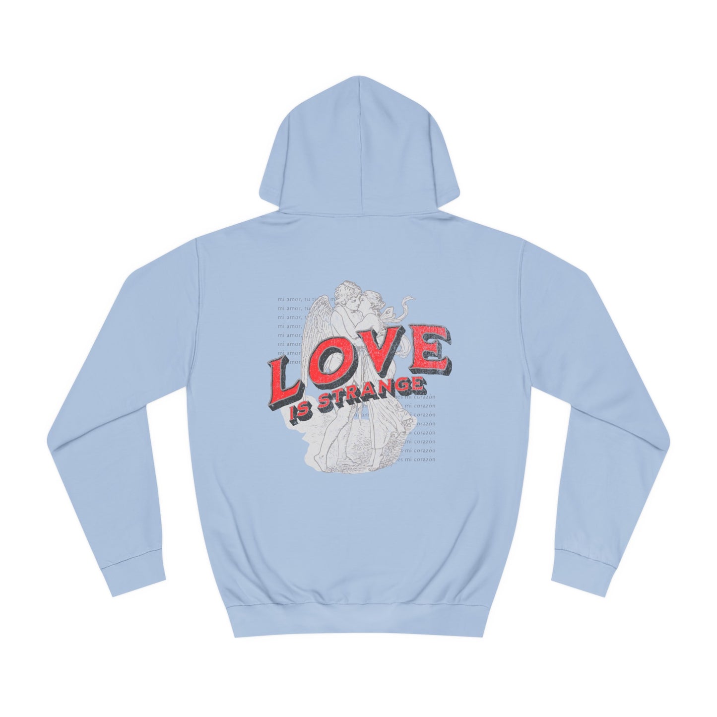 Unisex Love Is Strange Hoodie