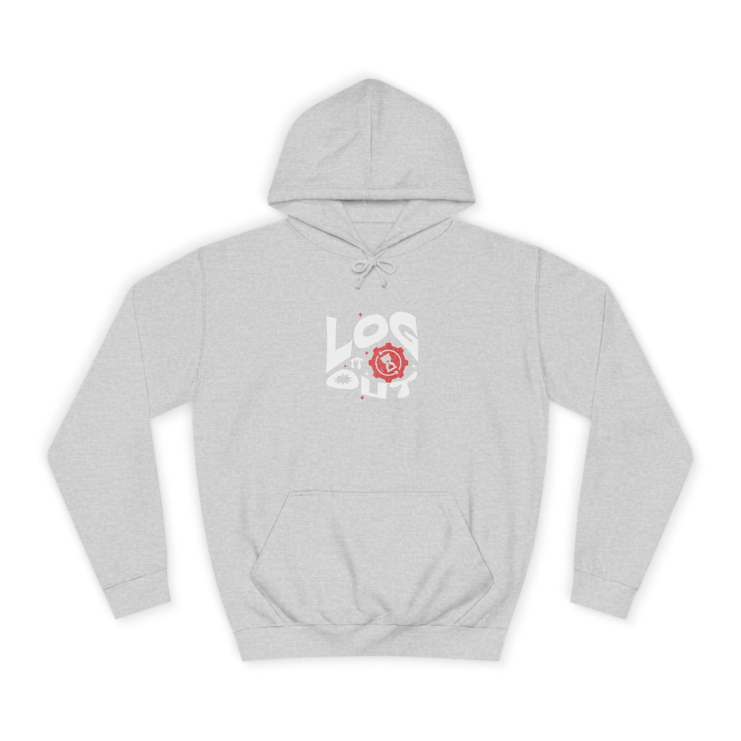 Stylish Unisex Log it out Hoodie with Unique Graphic Design, Perfect for Life, Gift, Comfortable Casual Wear