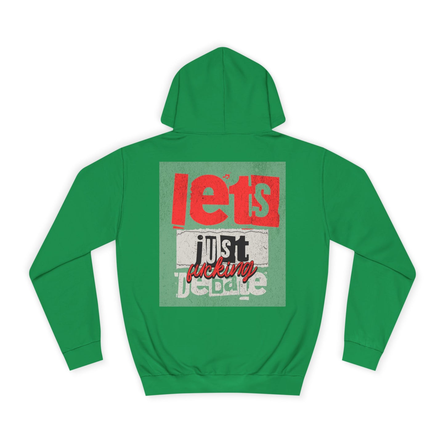 Unisex Debate Hoodie with Motivational Design - Perfect for Gifts, Campus Wear, Gift, Cozy Lounge Sweatshirt,