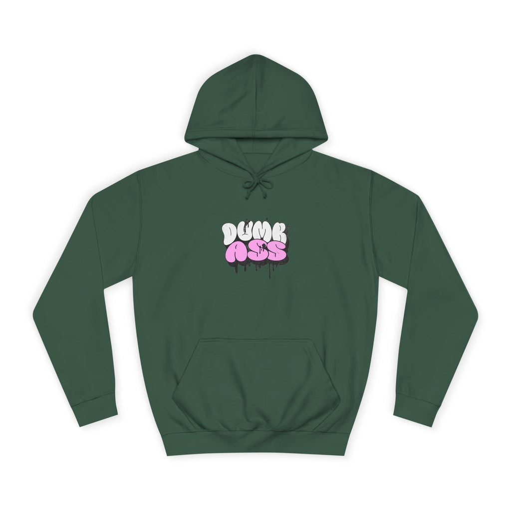 Dumb Ass Graphic Hoodie — Pink Drip Streetwear Pullover