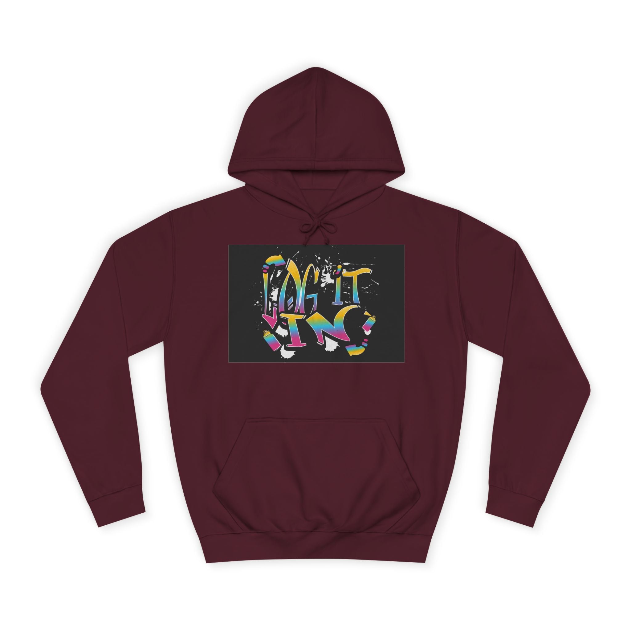 Colorful Unisex "log it in" Hoodie - Vibrant and Fun Sweatshirt for Anybody, Gift for Graduation, CozyWear, Artsy Hoodie