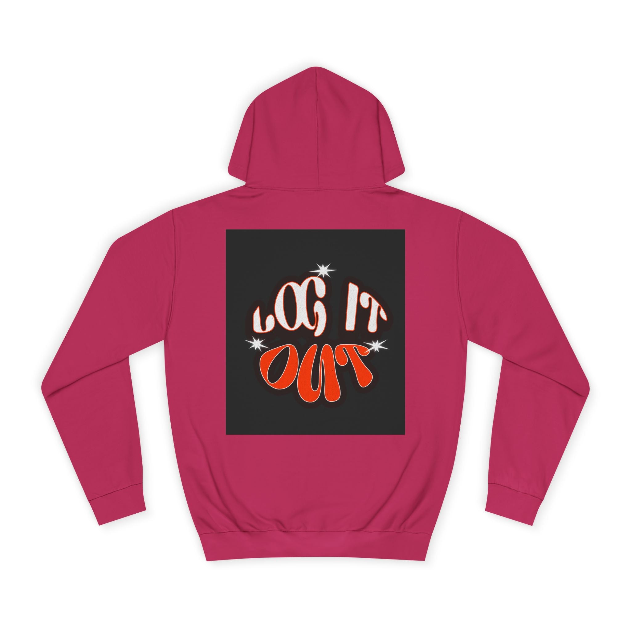 Cozy Log it out Hoodie, Graphic Sweatshirt, Unisex Apparel, Style, Perfect for every day, Trendy Gear, Casual Comfort