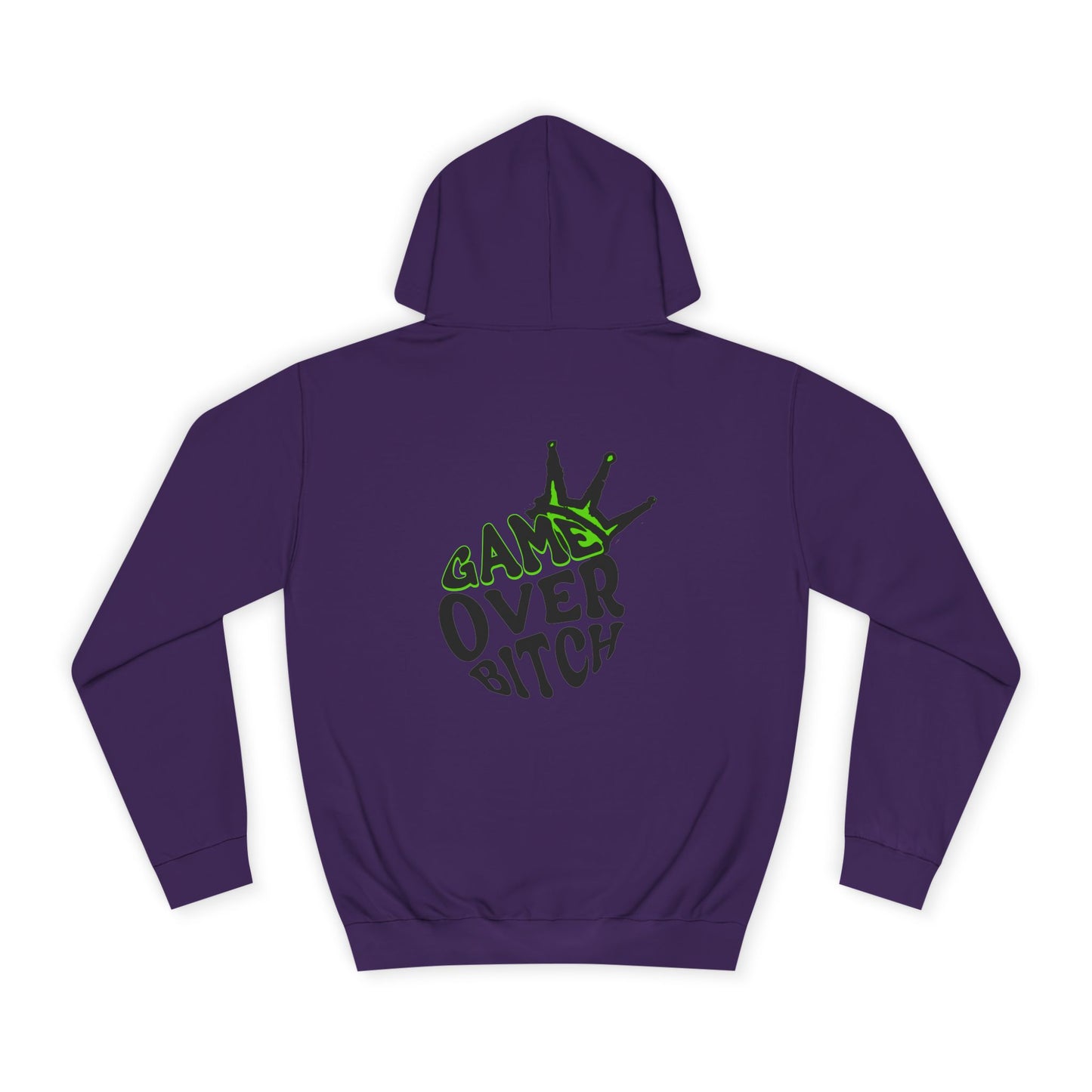 Unisex Hoodie - 'Game Over Bitch' Graphic Sweatshirt for everyone