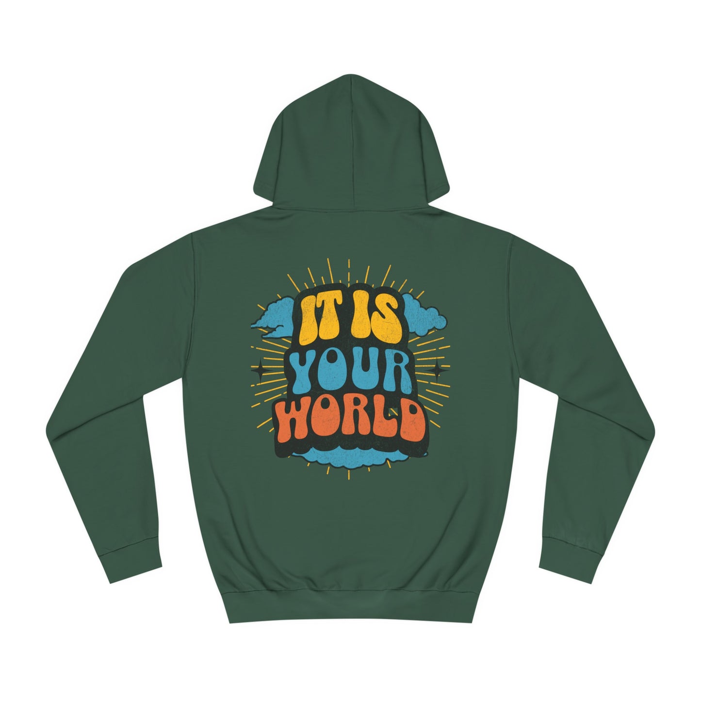 Unisex Your World Hoodie
