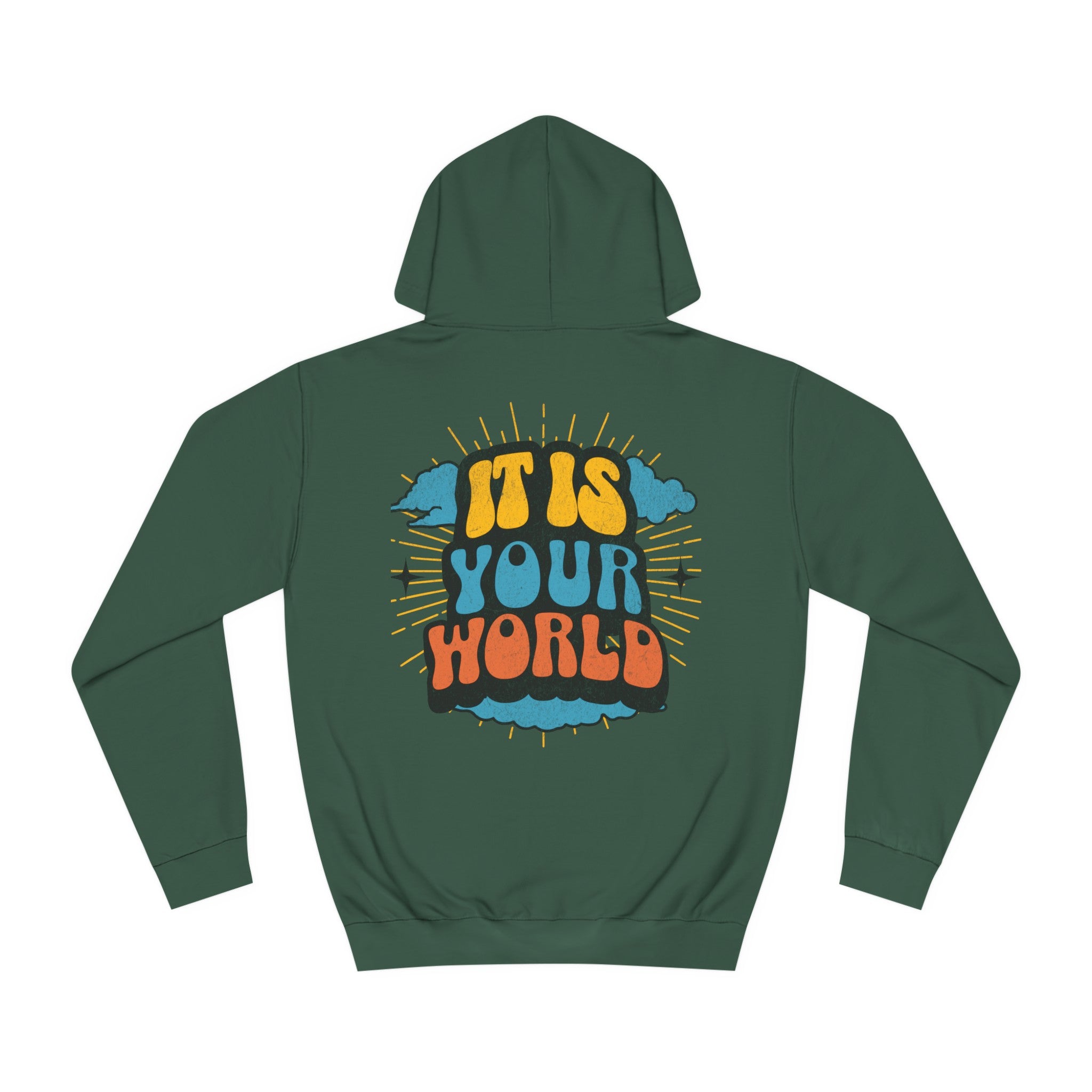 Unisex Your World Hoodie