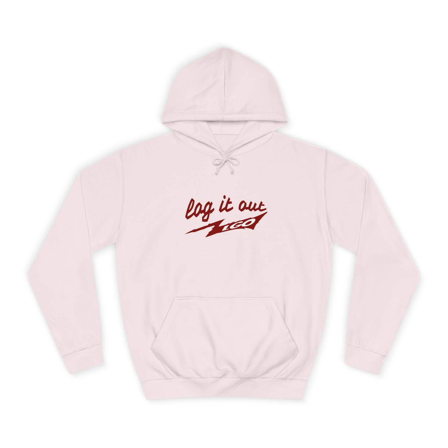 Stylish Unisex log it out Hoodie - Perfect for everyday Life, Casual Wear, Gifts, Unique Fashion Statement, Fun Vibes