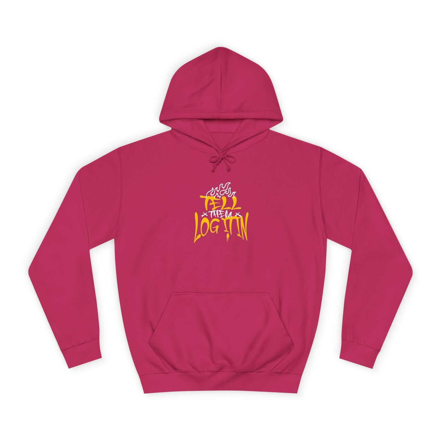 Unisex TELL THEM LOG IT OUT Hoodie: Trendy, Comfortable, Casual Wear, Events, Gifts