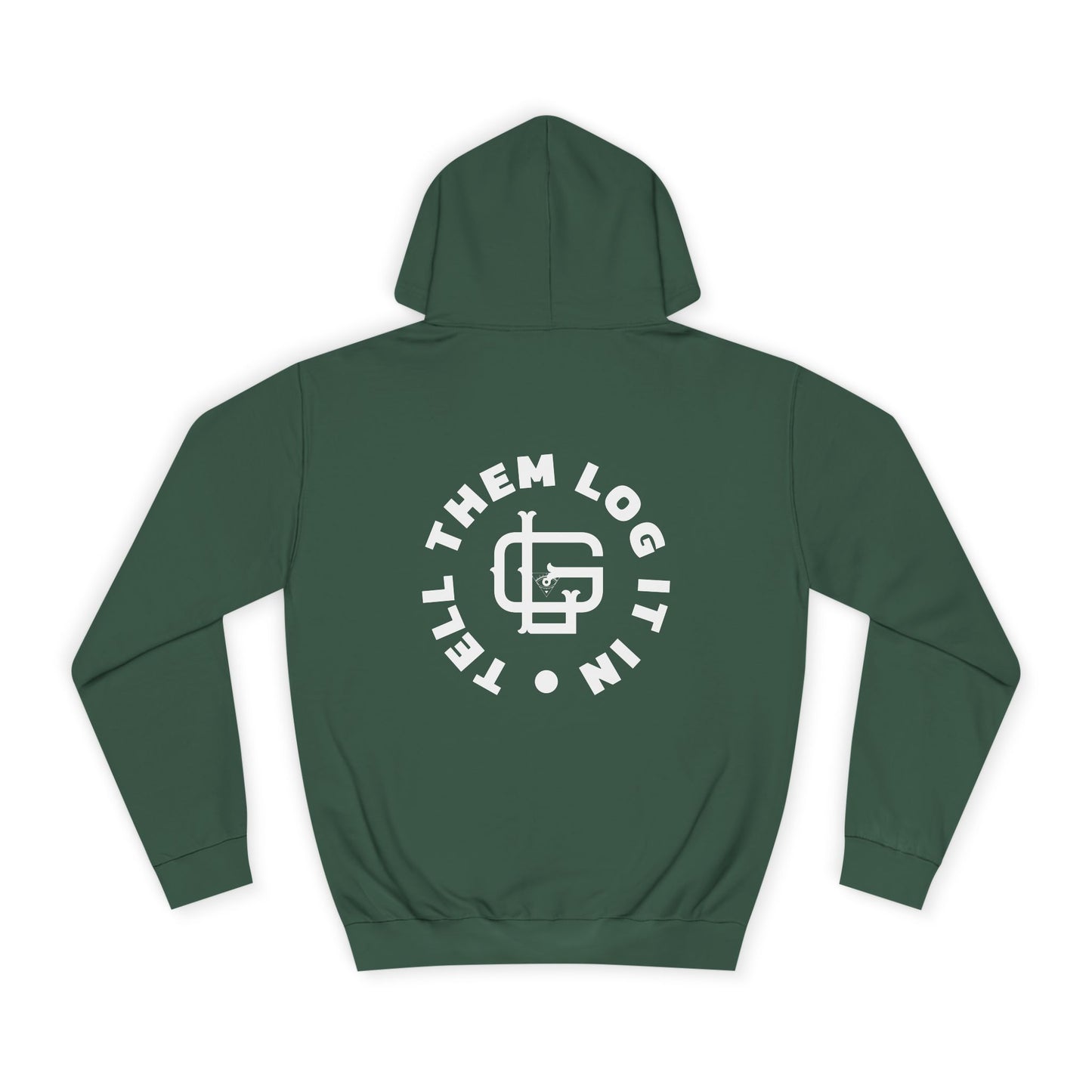 Unisex 'TELL THEM LOG IT IN' Hoodie, Casualwear, Trendy Style, Gift, Everyday Comfort, Trendy Streetwear