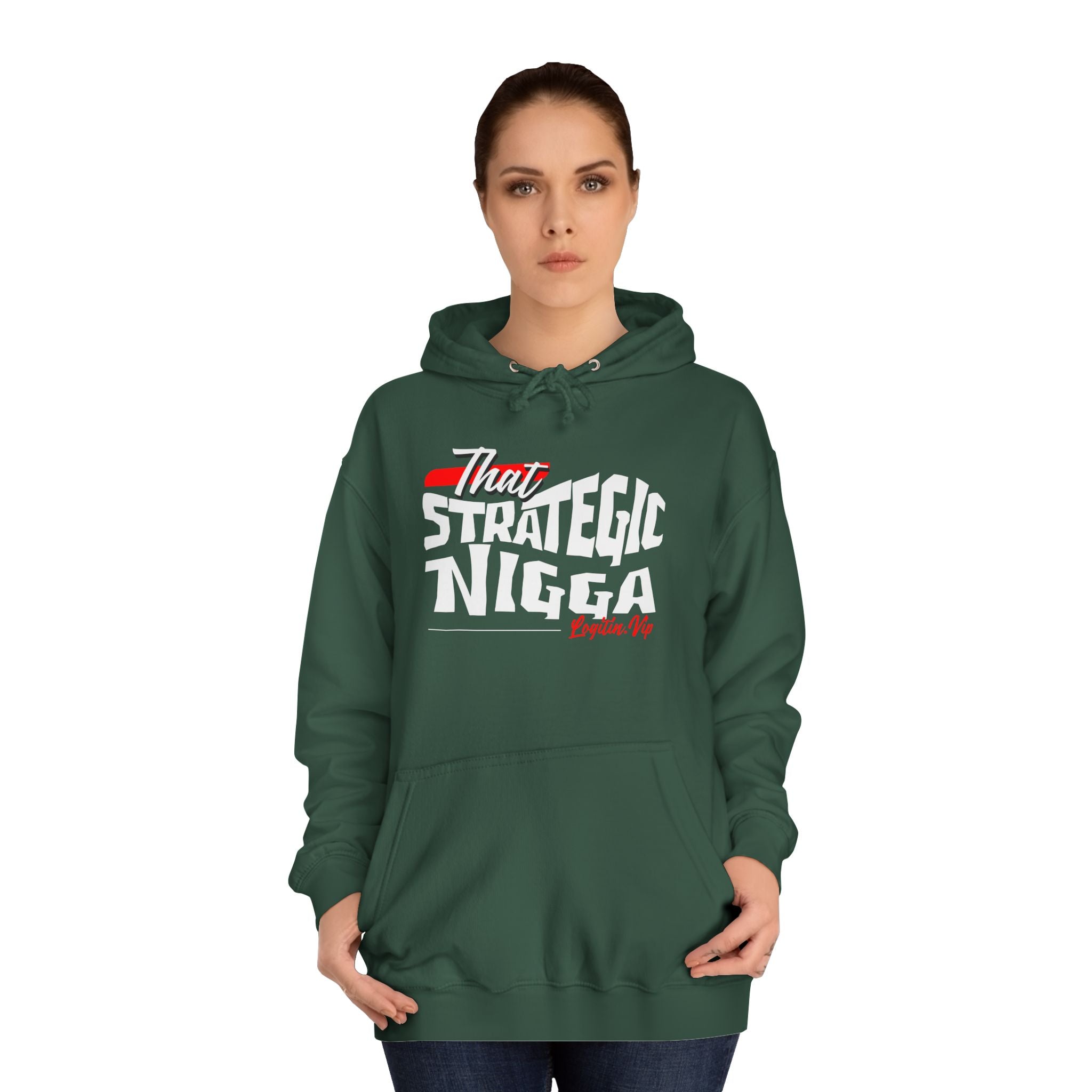 Unisex  Hoodie - "That Strategic Nigga" Graphic Sweatshirt - Trendy Campus Style