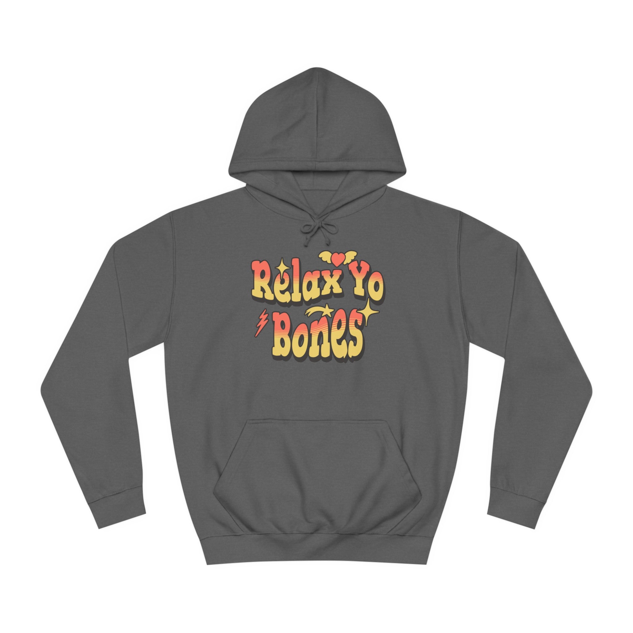 Unisex Relax Yo Bones Hoodie