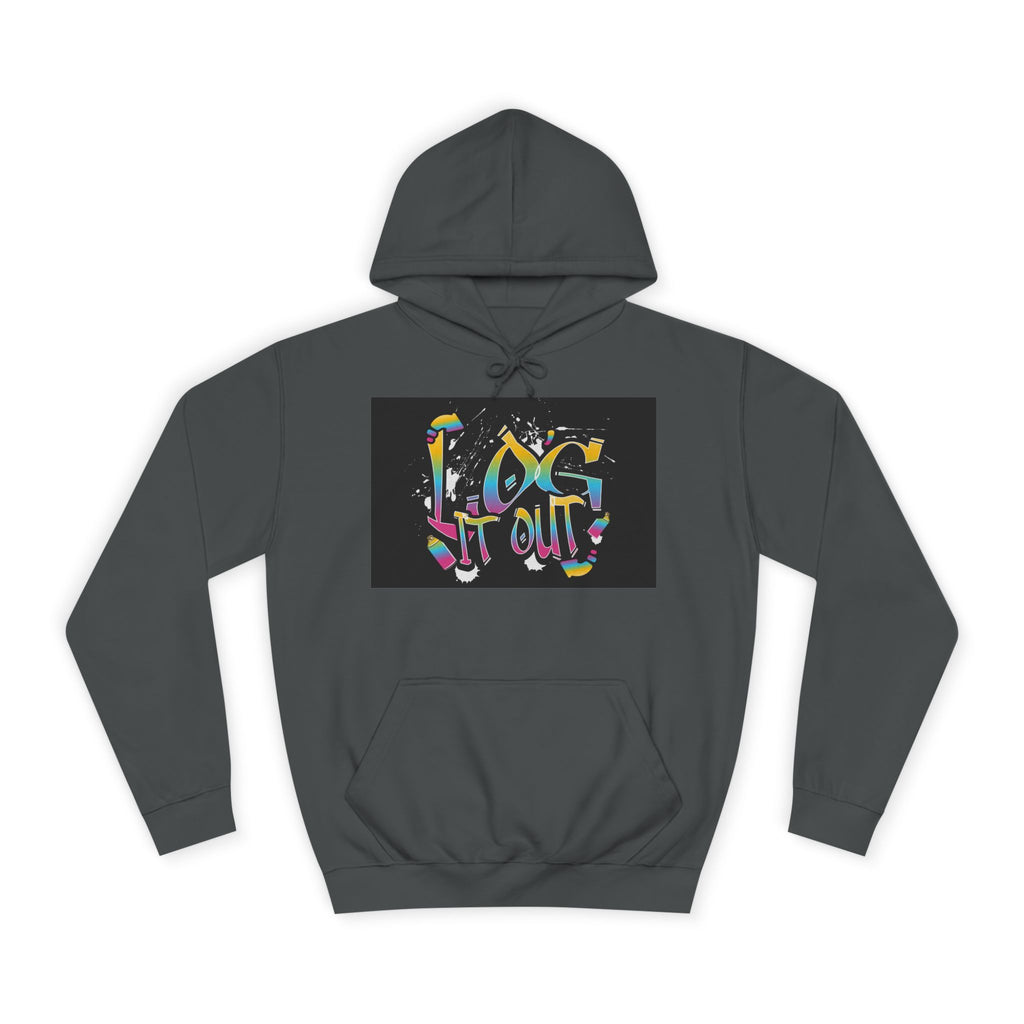Colorful Unisex log it out Hoodie - Perfect for Students, Casual Wear, Gifts, Relaxed Style, trendy wear