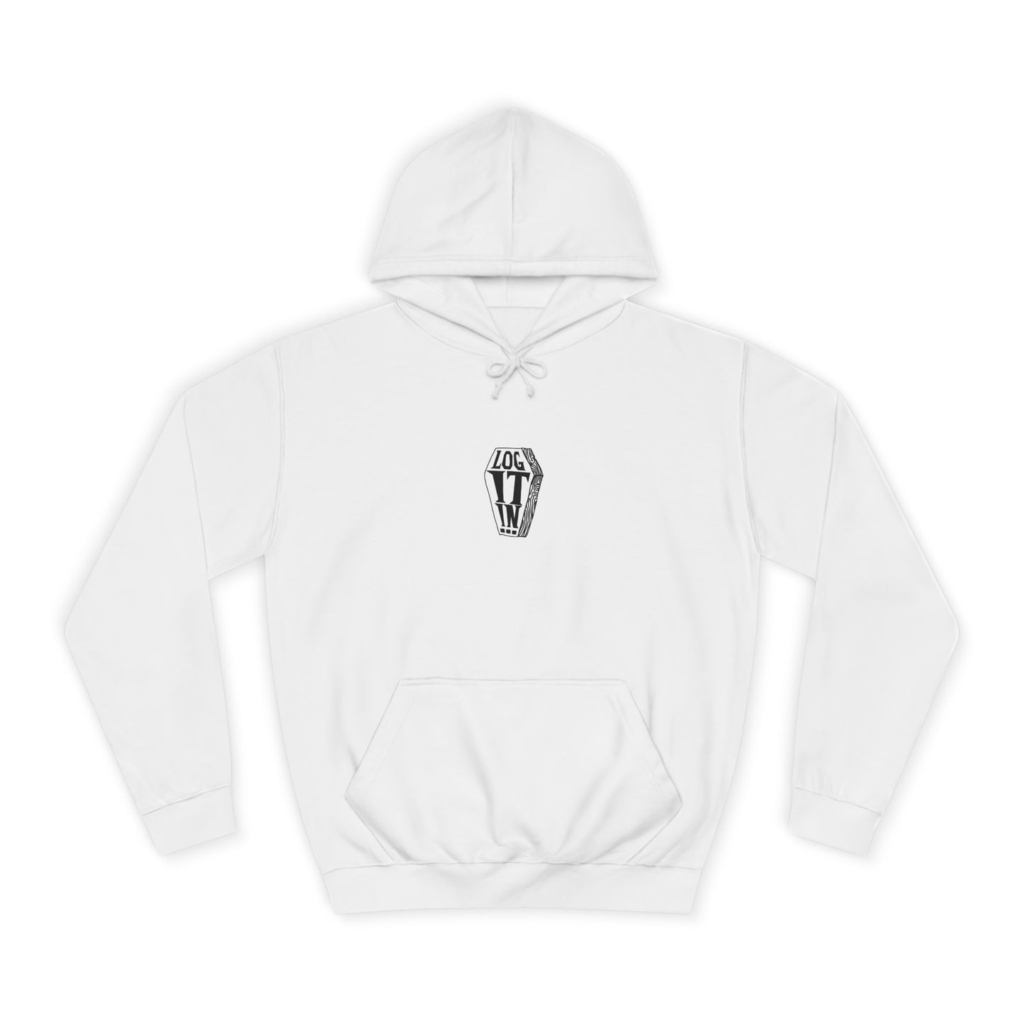 Edgy Unisex Log it in Hoodie, Casual Streetwear, Unique Gift, Trendy Apparel, Halloween Costume, Cozy Lounge Wear