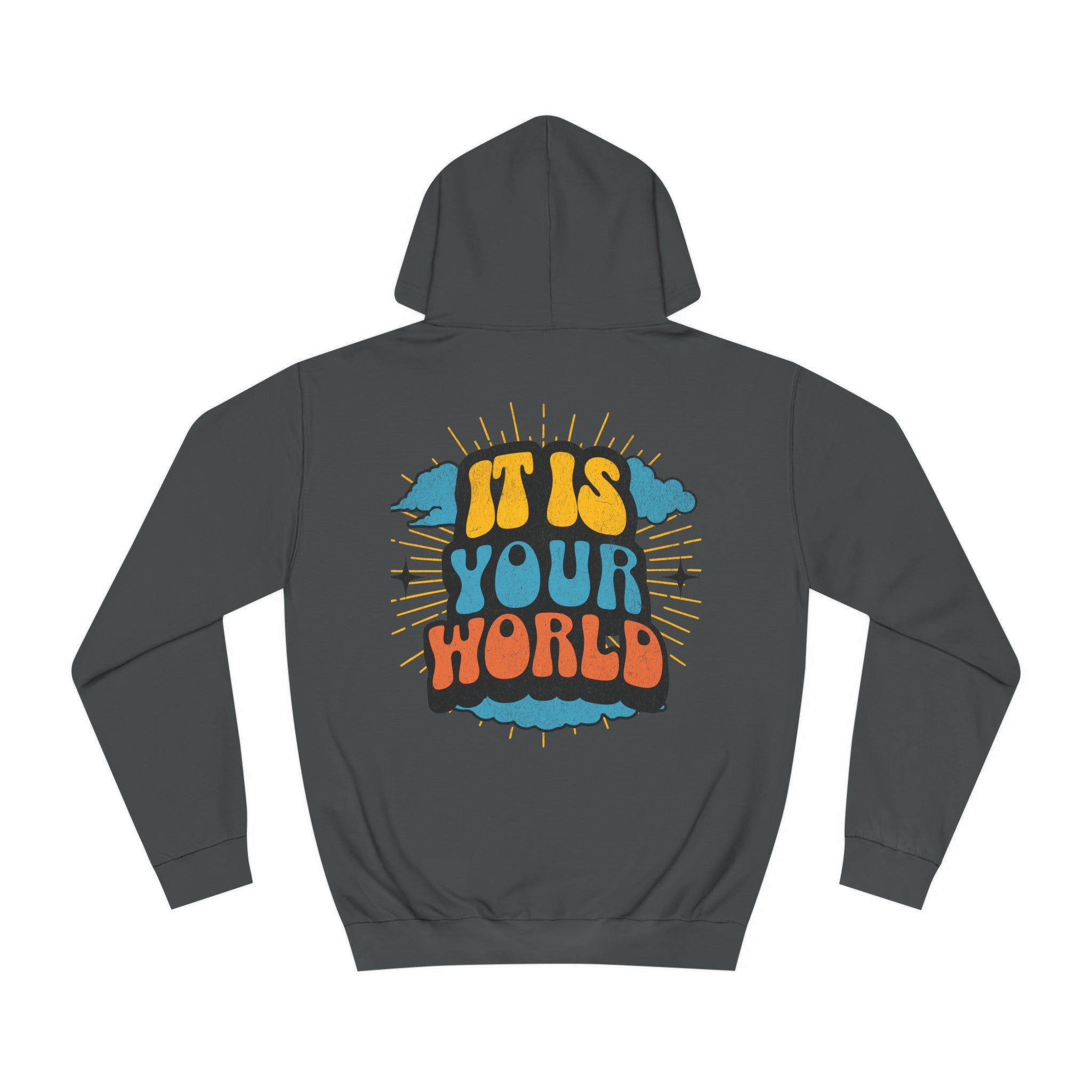 Unisex Your World Hoodie
