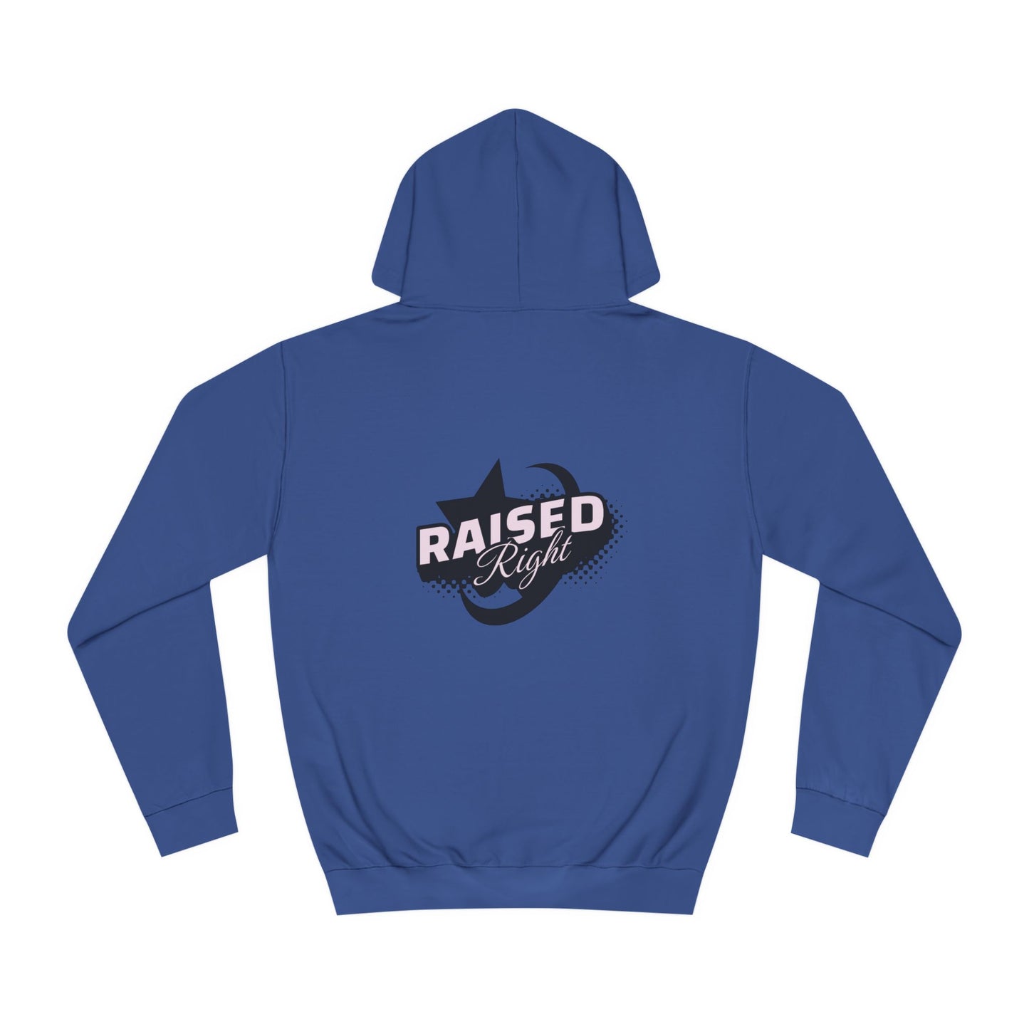 Unisex Raised Right Hoodie