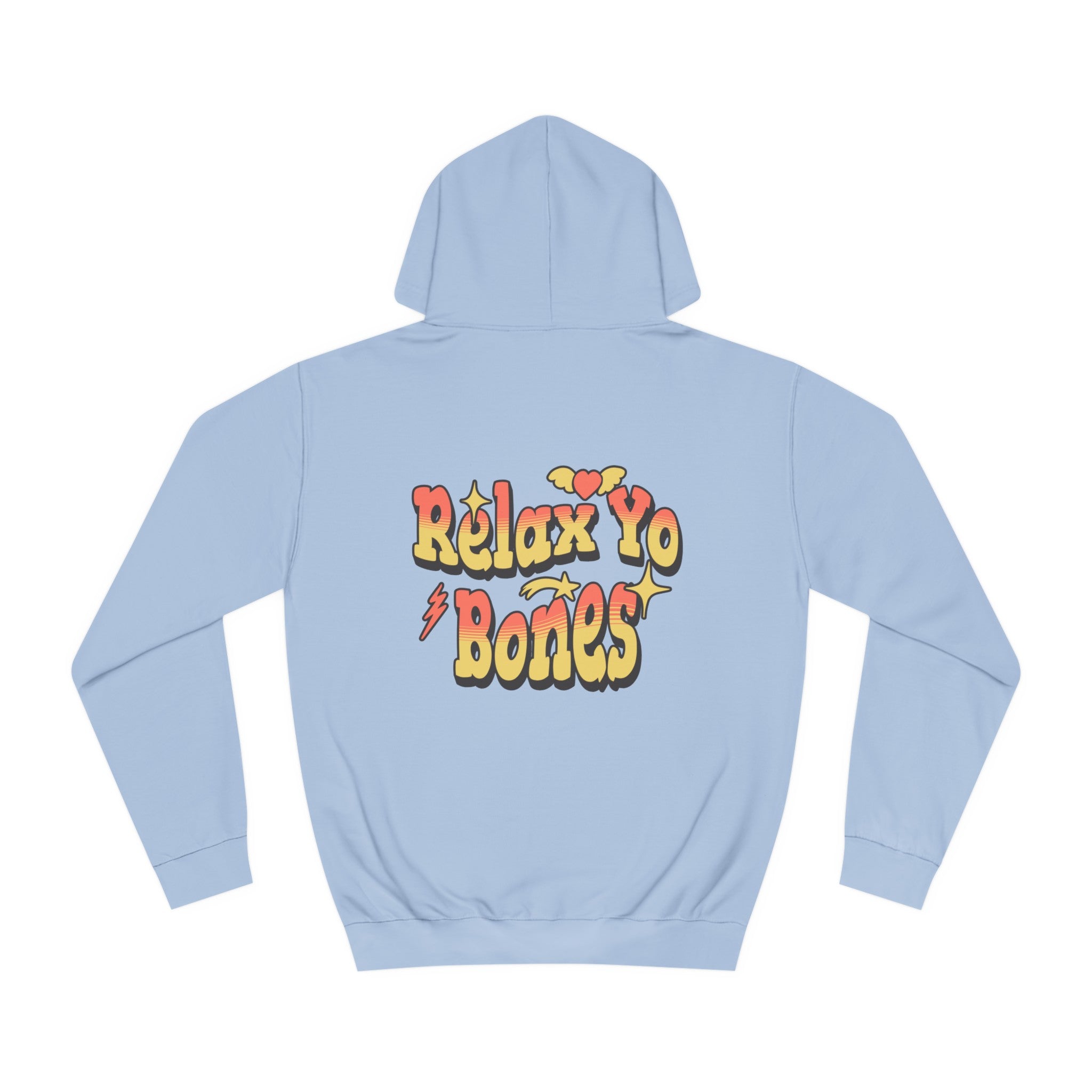 Unisex Relax Yo Bones Hoodie