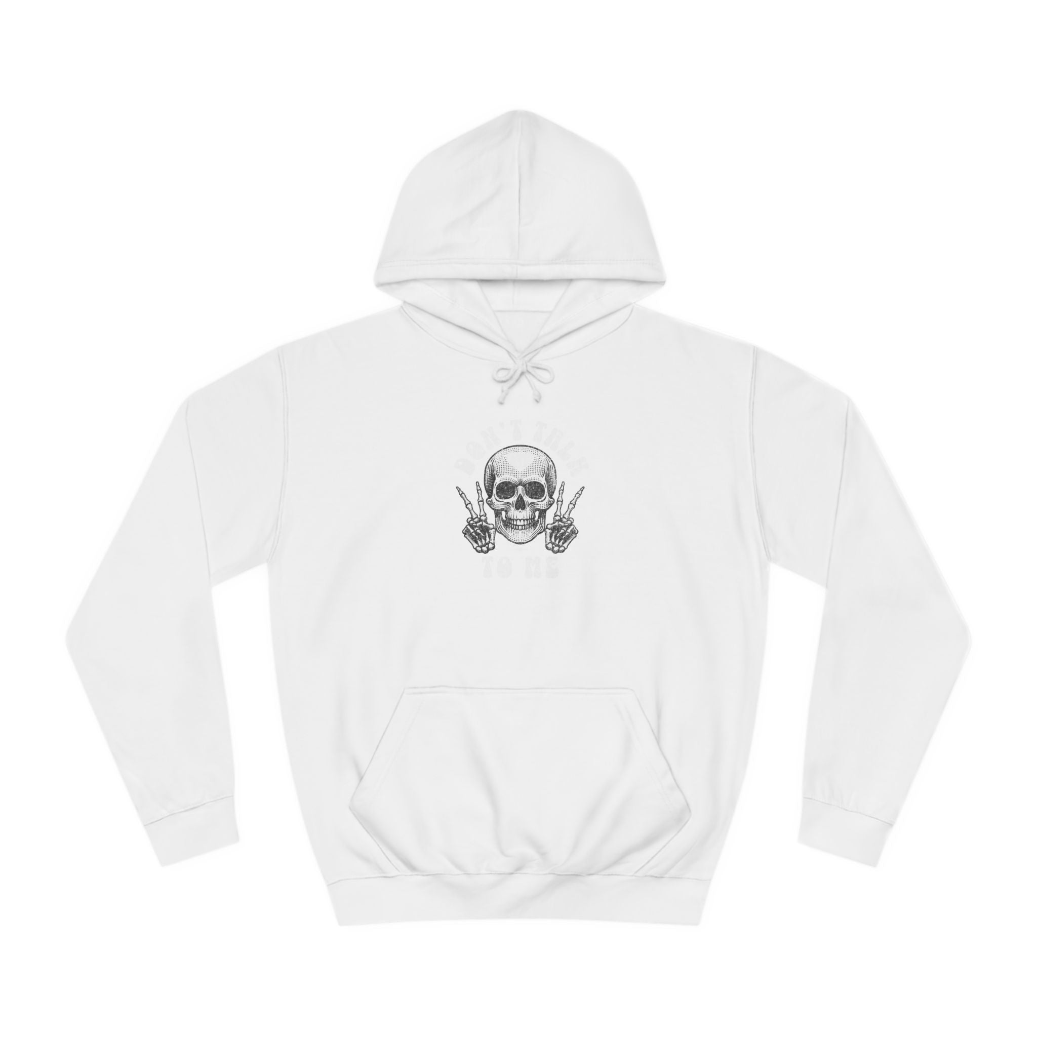 Unisex Don't talk to me Hoodie