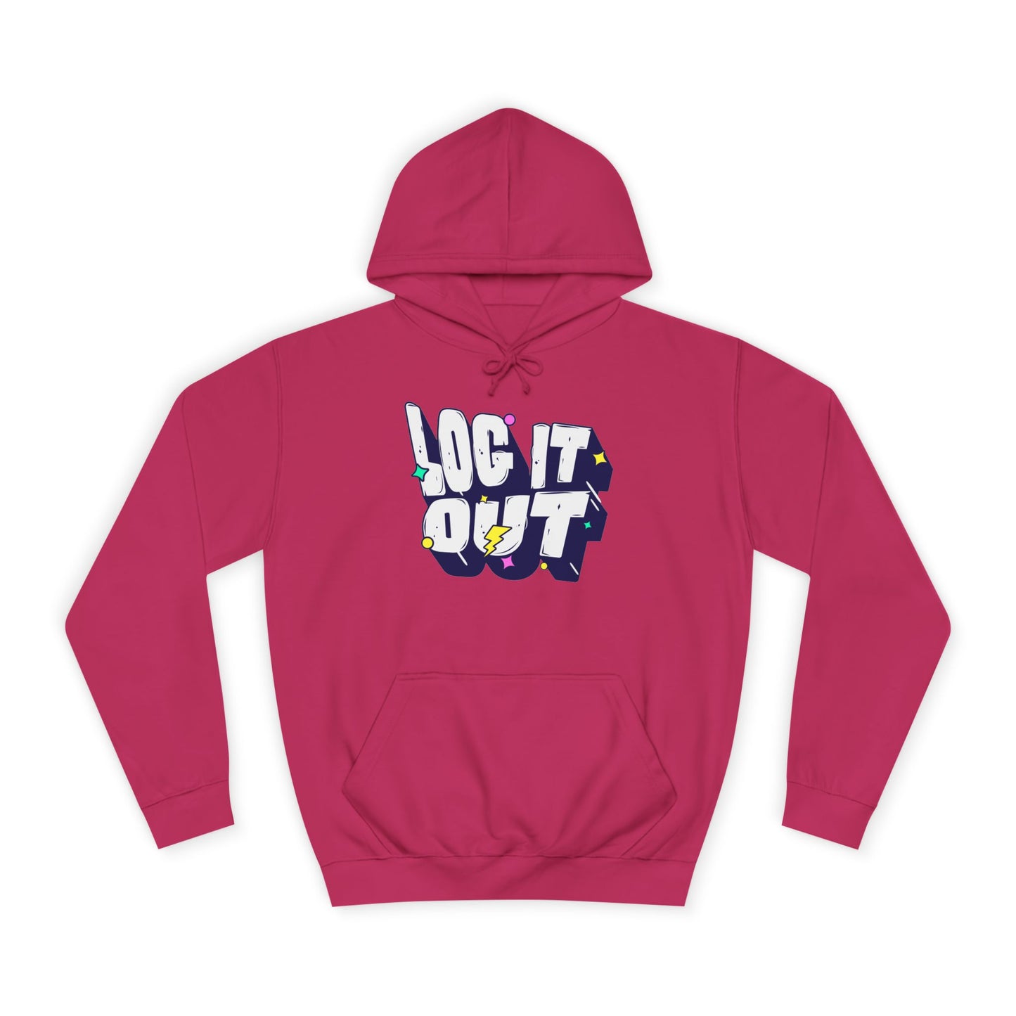 Unisex Hoodie with 'LOC IT OUT' Graphic, Cozy Casual Wear, Perfect for Events, Great Gift Idea