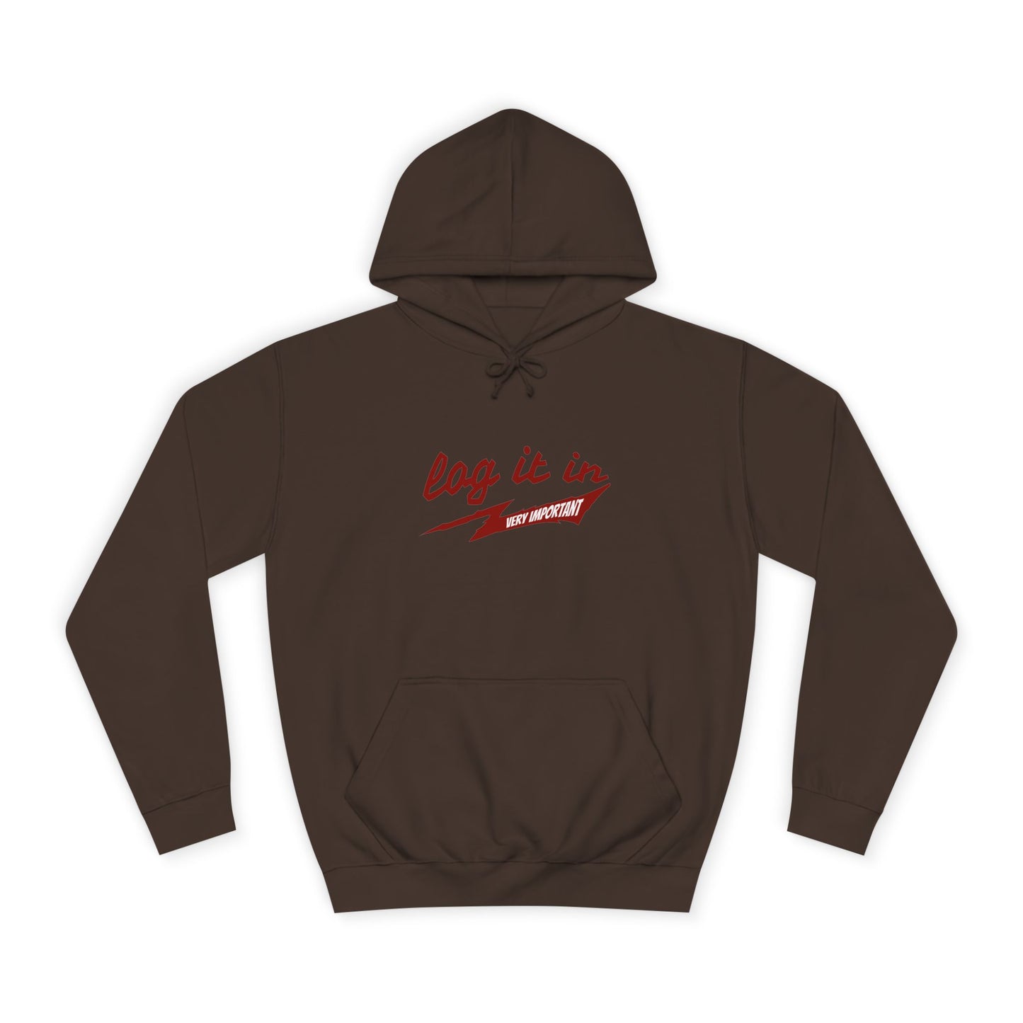 Unisex trendy Hoodie with 'Log It In' Design, Casual Wear, Gifts, Cozy Layering, Perfect for Weekends
