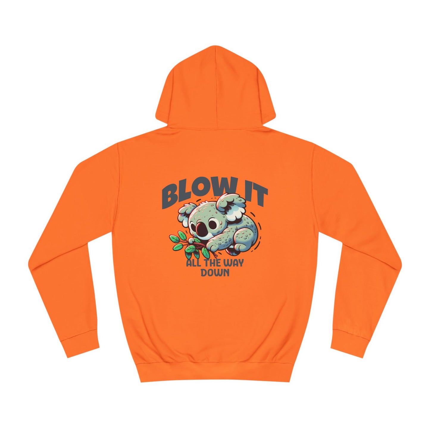 Unisex Blow it  Hoodie
