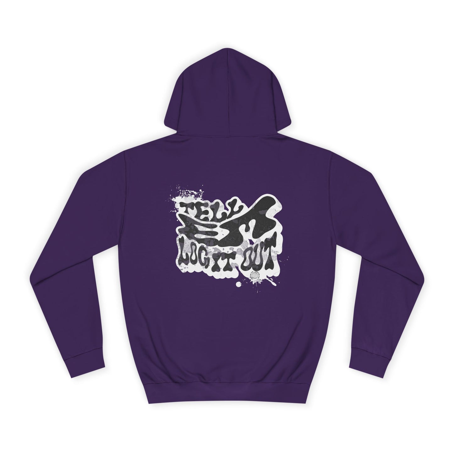 Tell em log it out Hoodie, Cozy Sweatshirt, Casual Style, Apparel, Gift, Trendy Lounge Wear